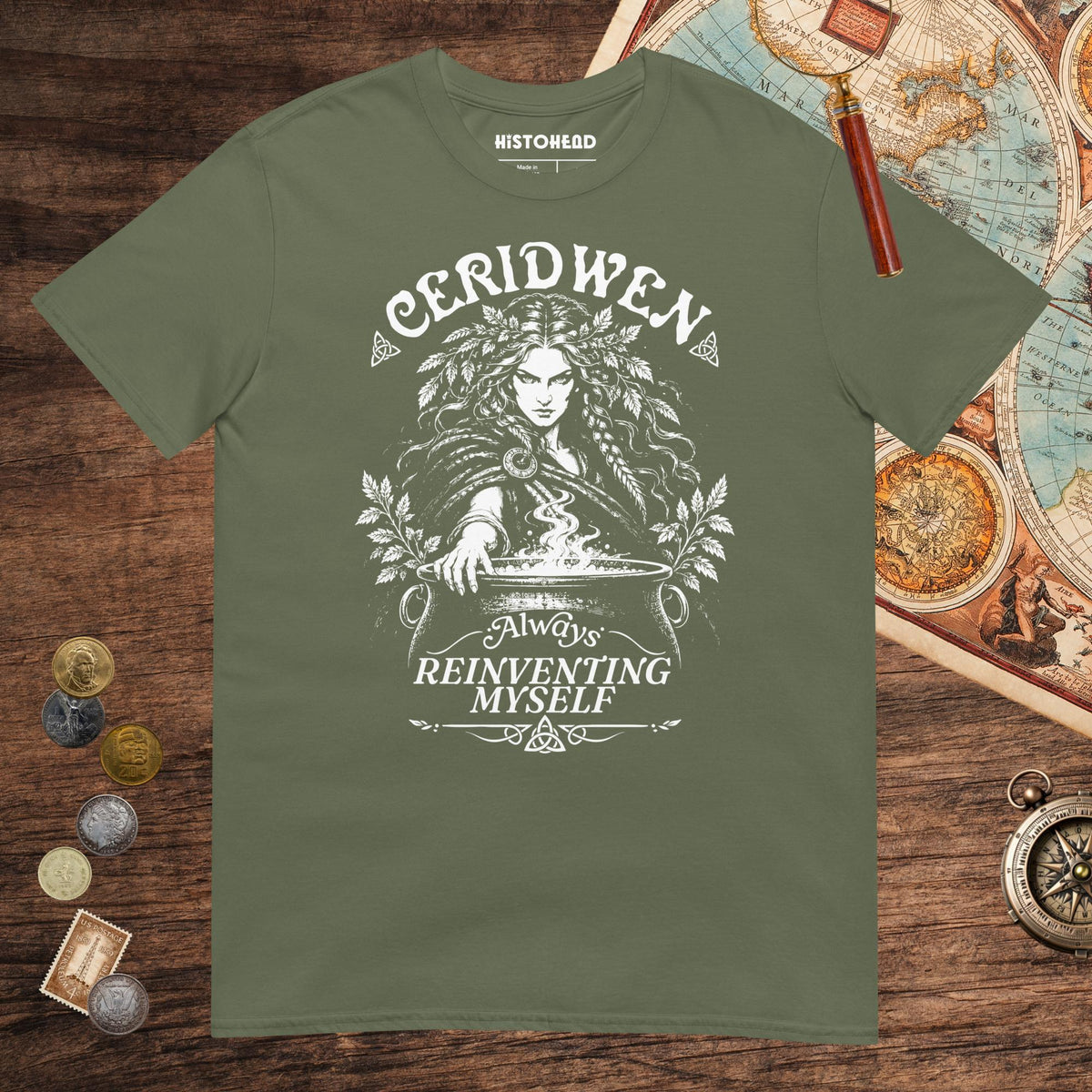 Military Green Ceridwen Always Reinventing Myself Tee - history buff gift by HistoHead