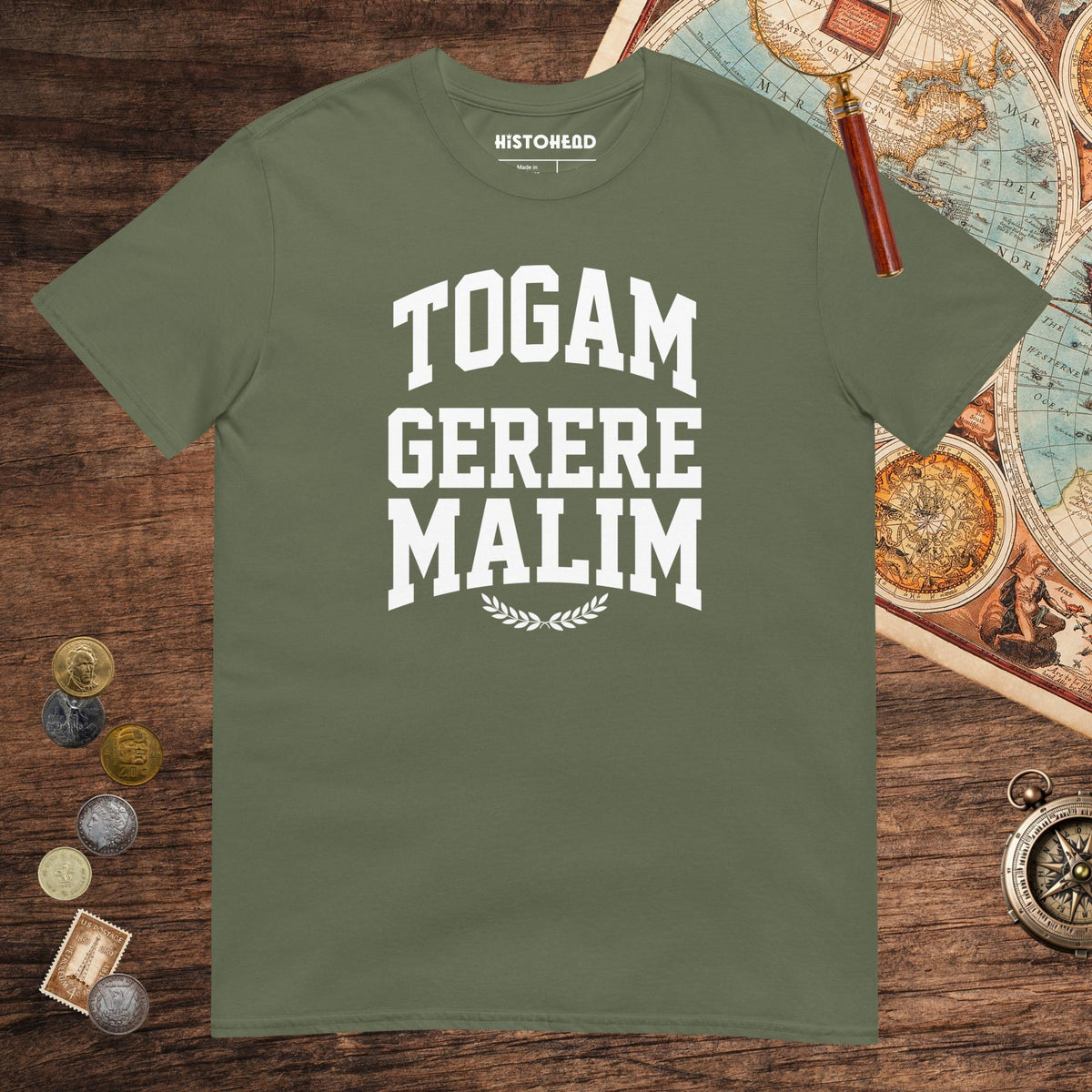 Military Green Latin I'd Rather Be Wearing A Toga Tee - history buff gift by HistoHead