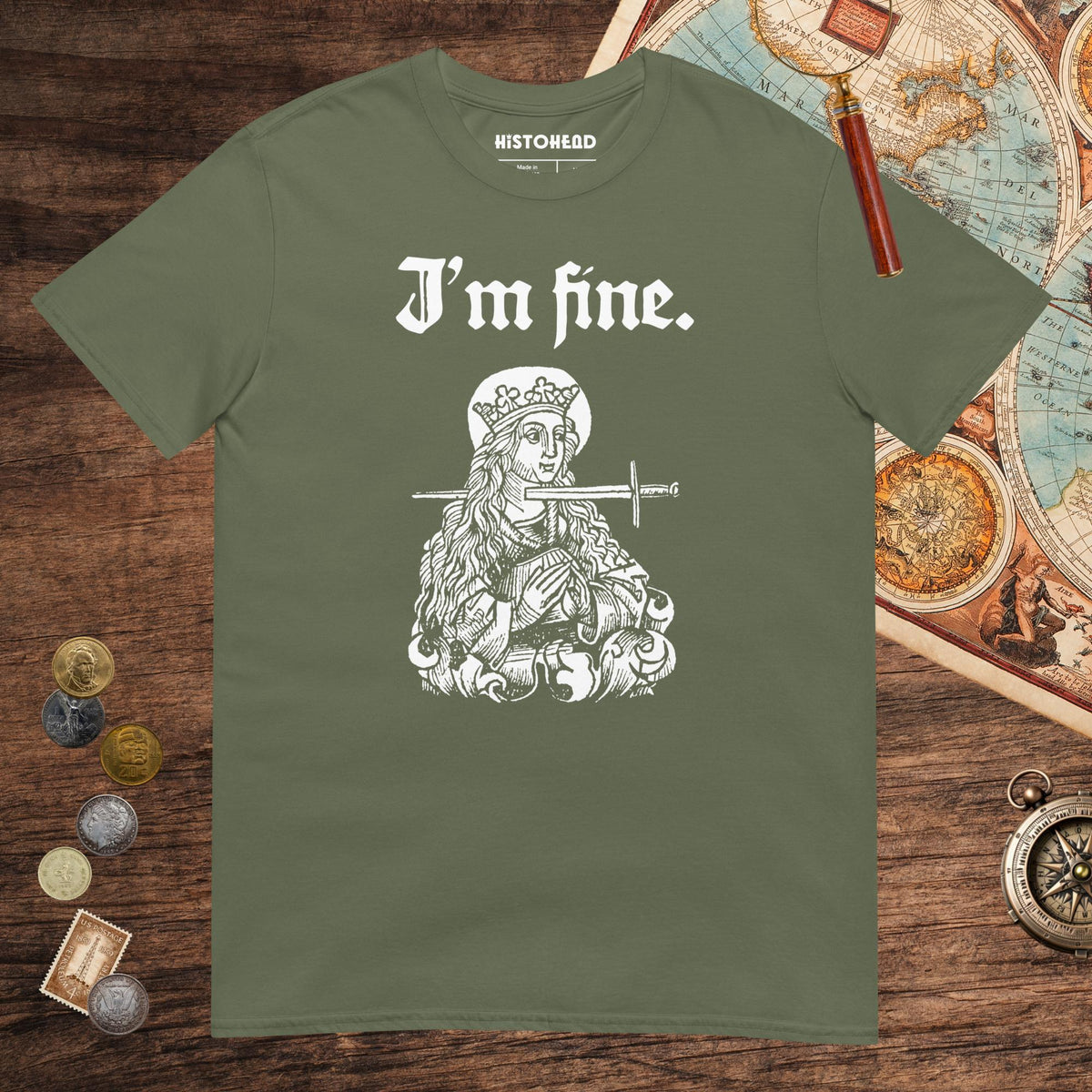 Military Green Saint Lucy I'm Fine Tee - history buff gift by HistoHead