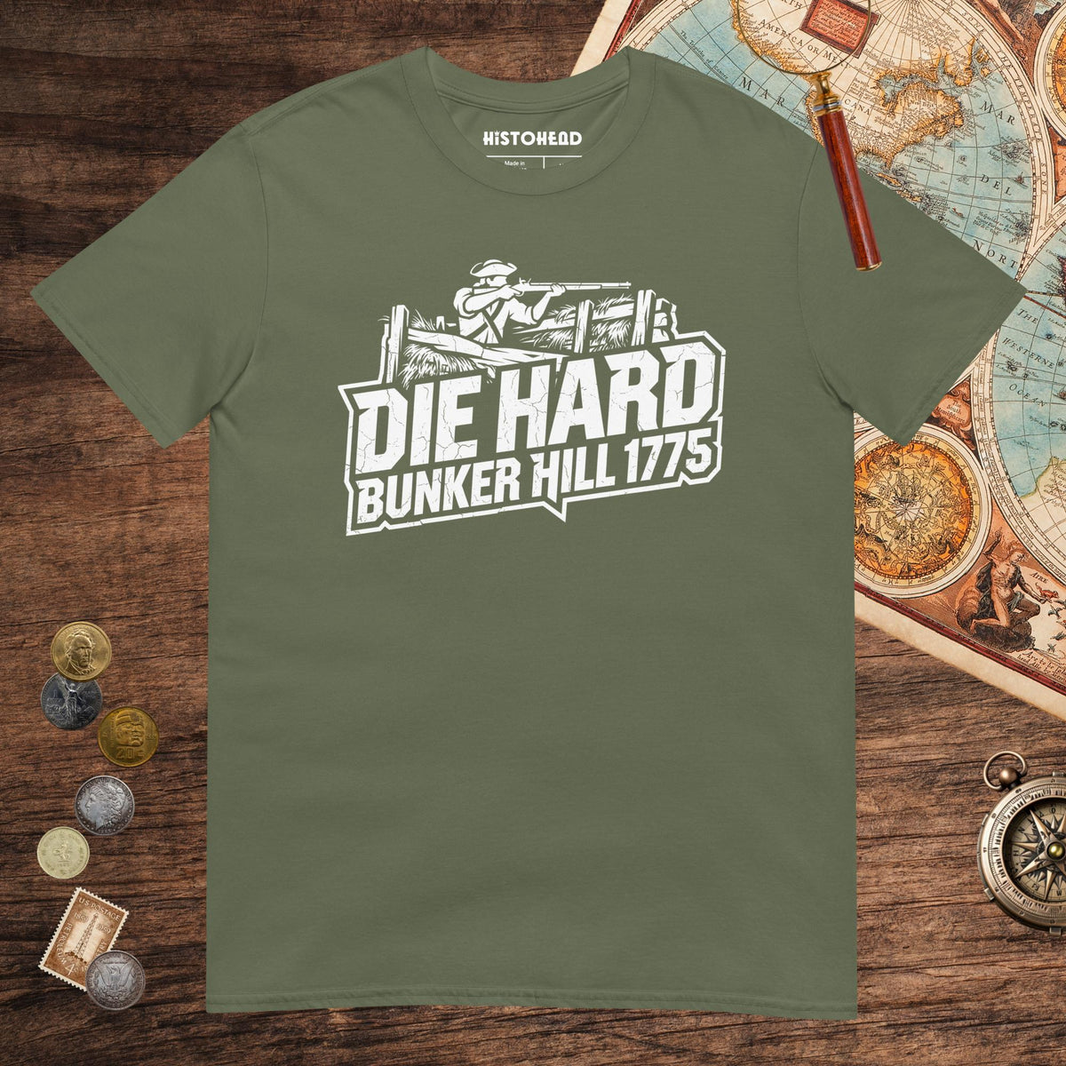 Military Green Die Hard Bunker Hill 1775 Tee - history buff gift by HistoHead