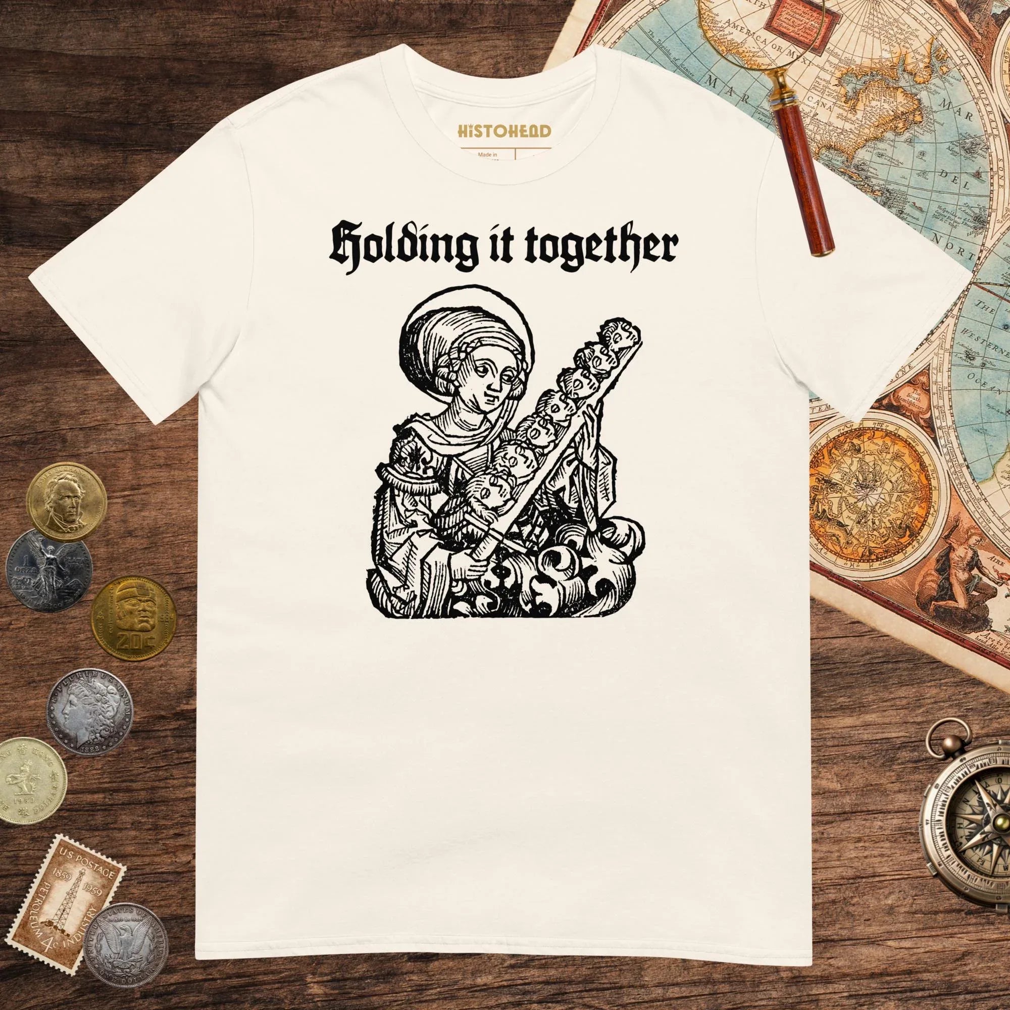 Natural Holding It Together Tee - history buff gift by HistoHead