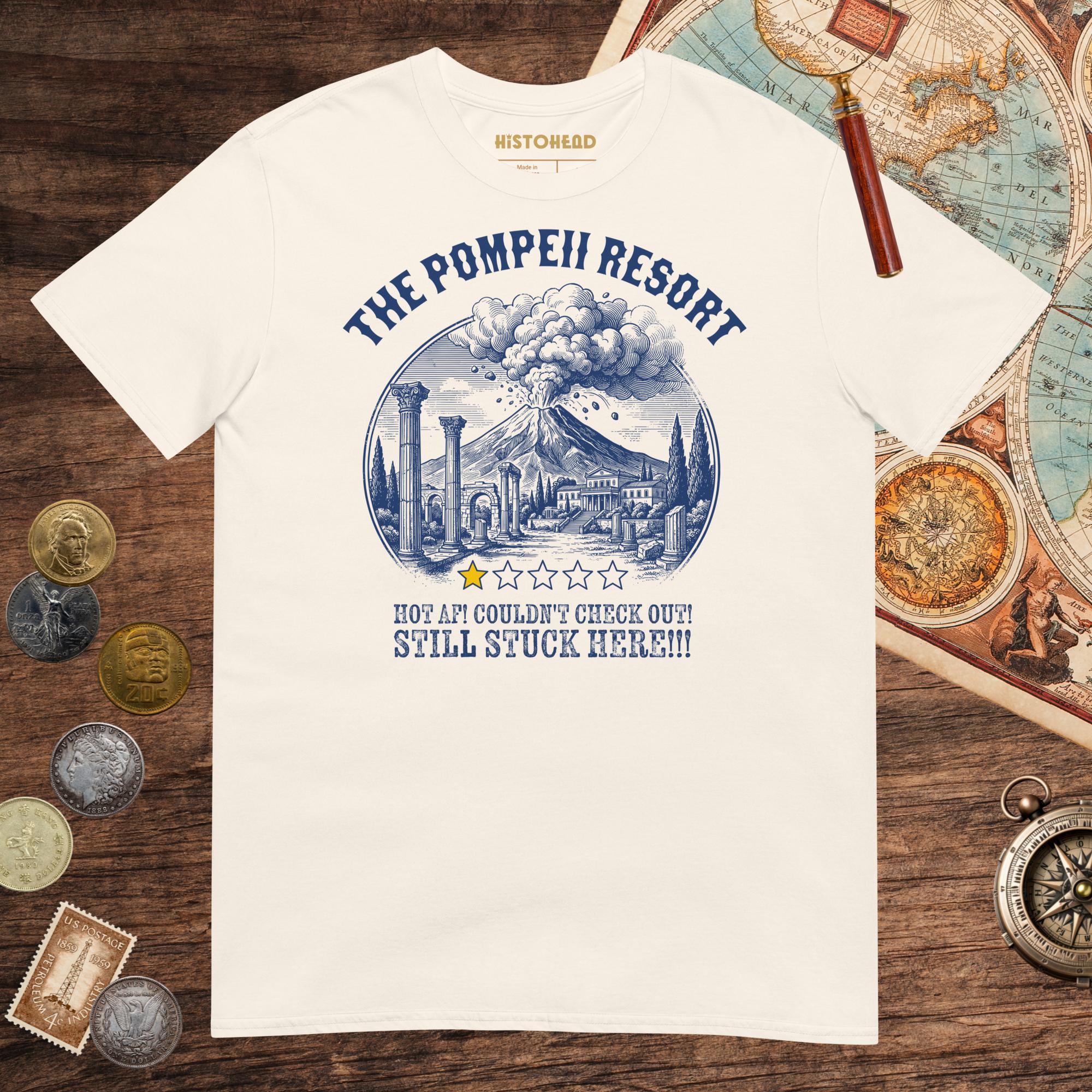 Natural The Pompeii Resort Review Tee - history buff gift by HistoHead