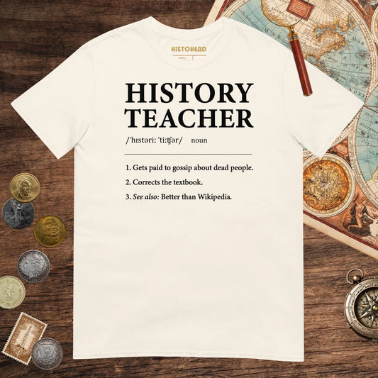 Natural History Teacher Definition Tee - history buff gift by HistoHead