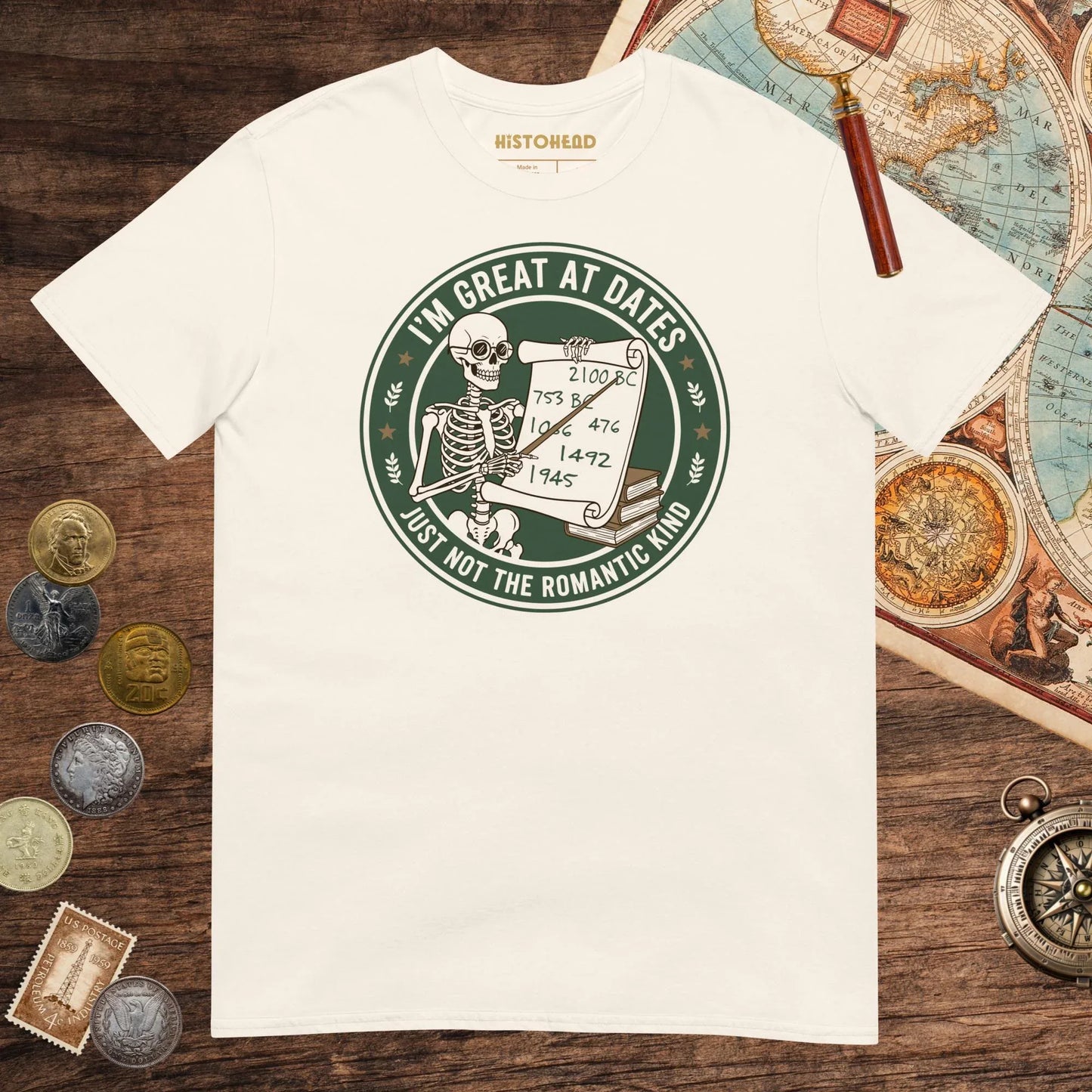 Natural Great At Dates Tee - history buff gift by HistoHead