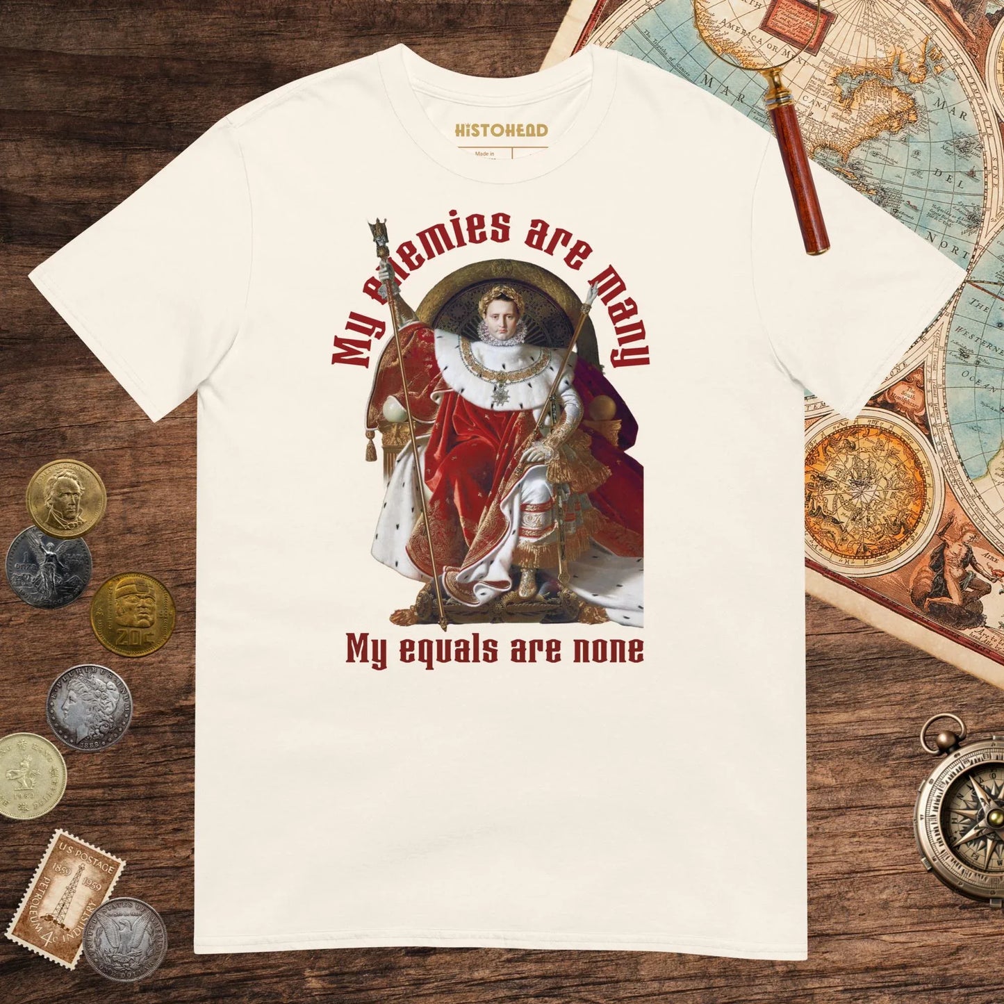 Natural Napoleon My Enemies Are Many Tee - history buff gift by HistoHead
