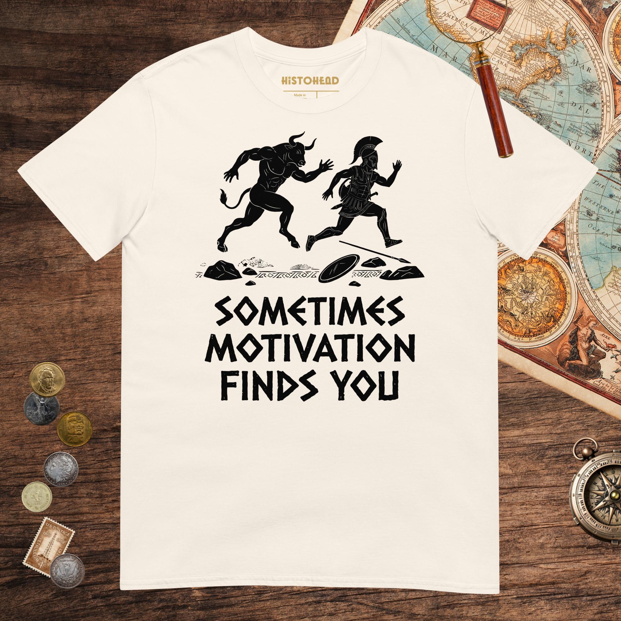 Natural Motivation Finds You Minotaur Edition Tee - history buff gift by HistoHead