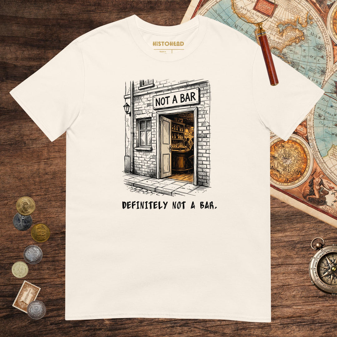 Natural Not A Bar Tee - history buff gift by HistoHead