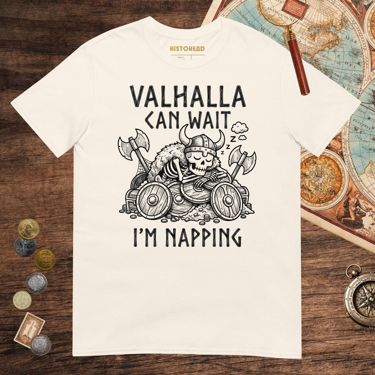 Natural Valhalla Can Wait Tee - history buff gift by HistoHead