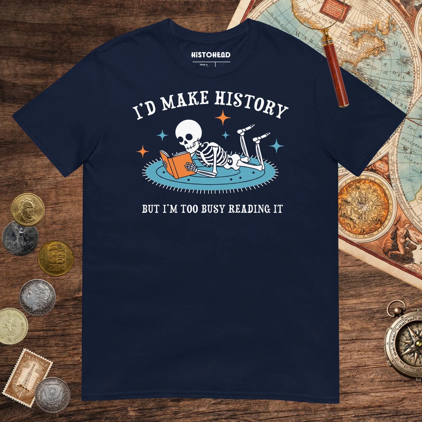 Navy I'd Make History Tee - history buff gift by HistoHead