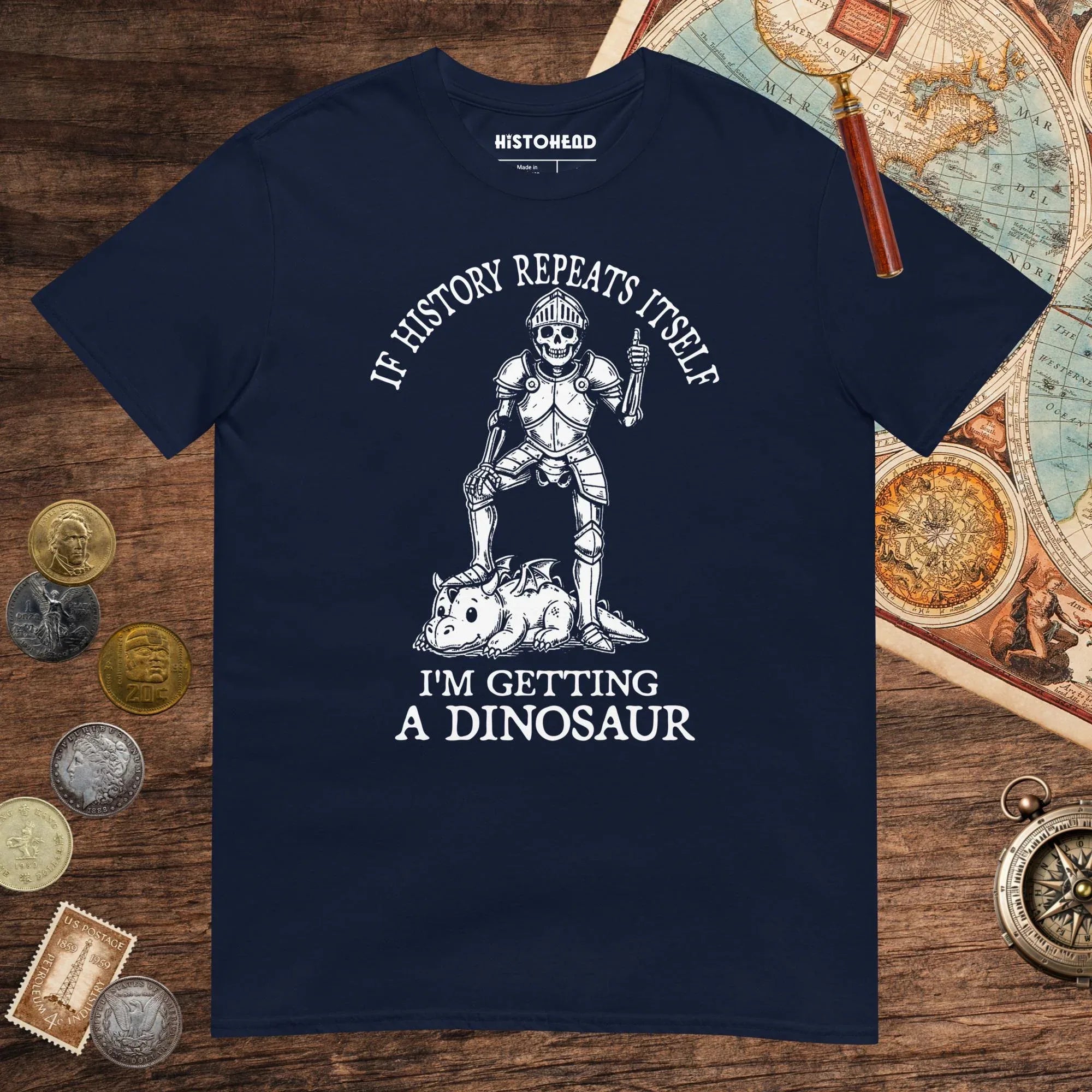 Navy I'm Getting a Dinosaur Tee - history buff gift by HistoHead