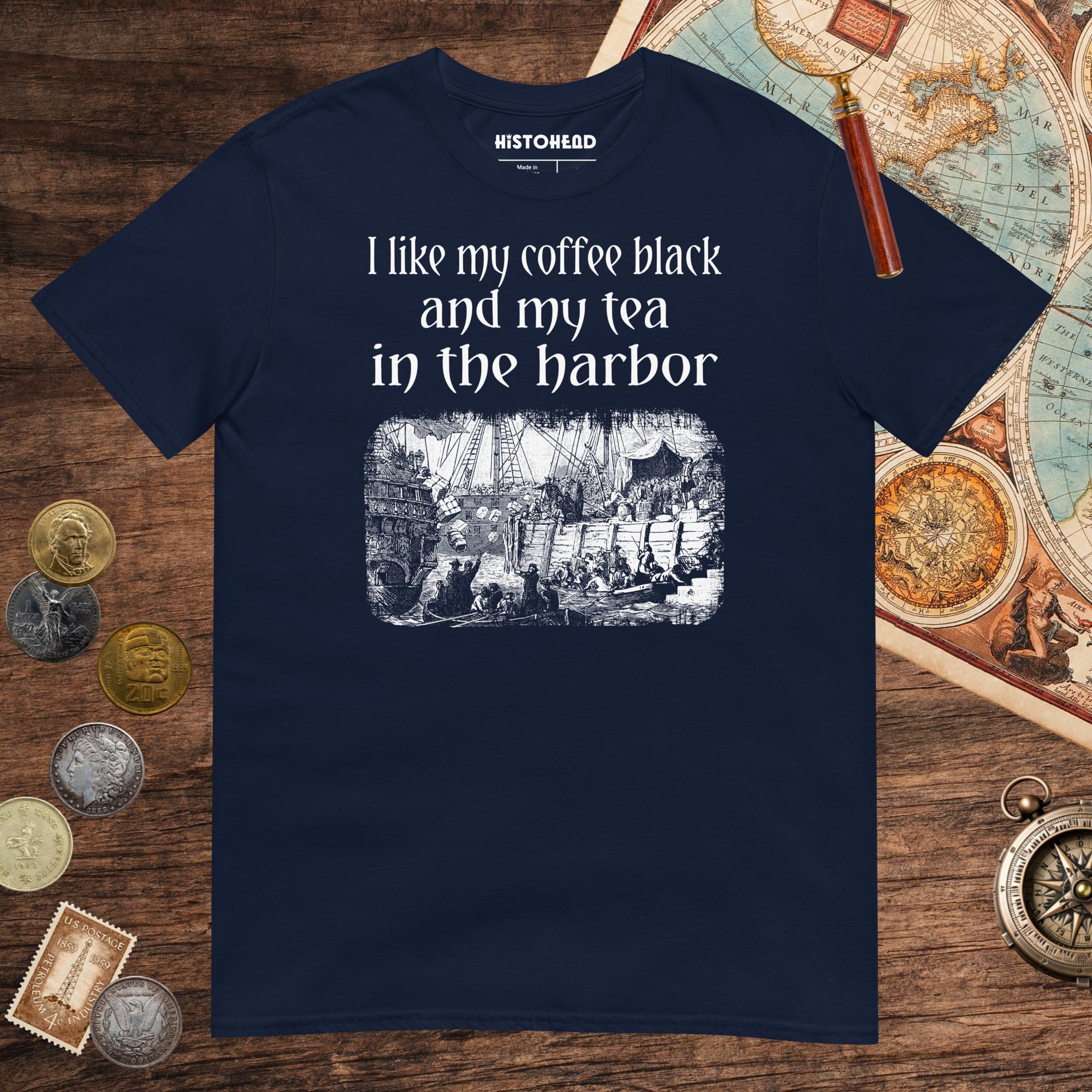 Navy Coffee Black Tea in the Harbor Tee - history buff gift by HistoHead