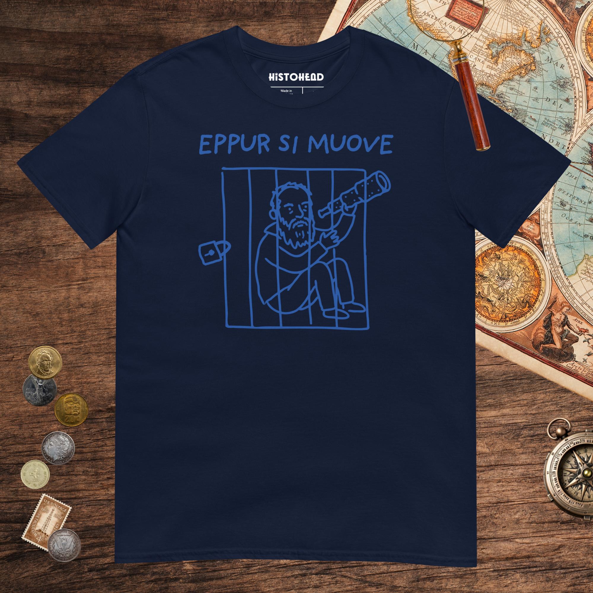 Navy Galileo Galilei And Yet It Moves Tee - history buff gift by HistoHead
