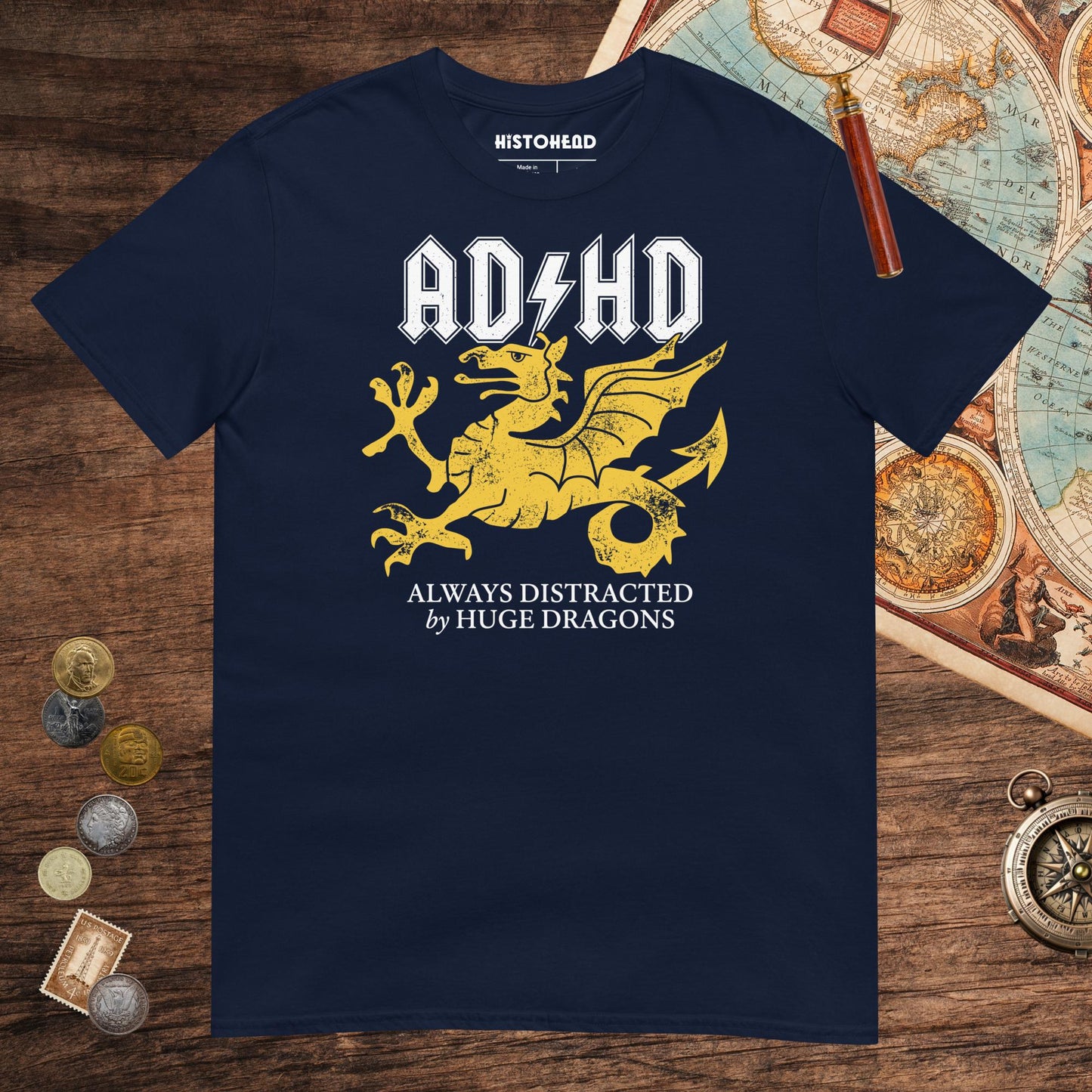 Navy Always Distracted by Huge Dragons (Wyverns) Tee - history buff gift by HistoHead