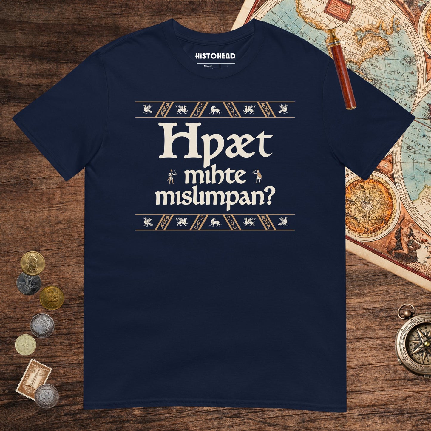 Navy What Could Possibly Go Wrong in Old English (Wynn Version) Tee - history buff gift by HistoHead