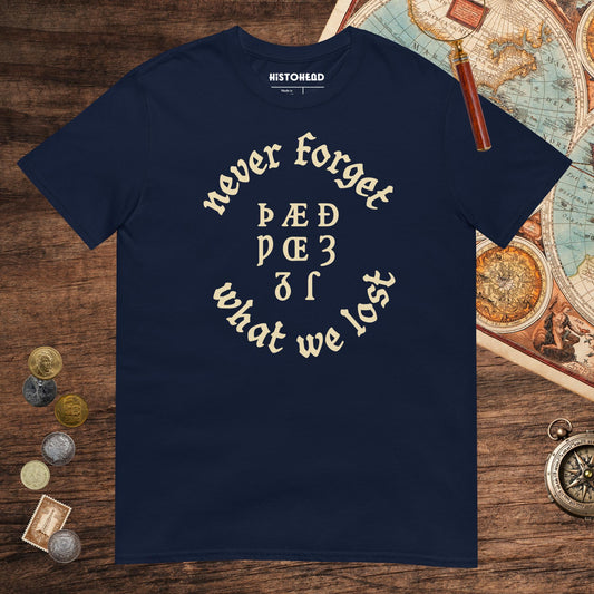 Navy Never Forget Lost Letters Tee - history buff gift by HistoHead