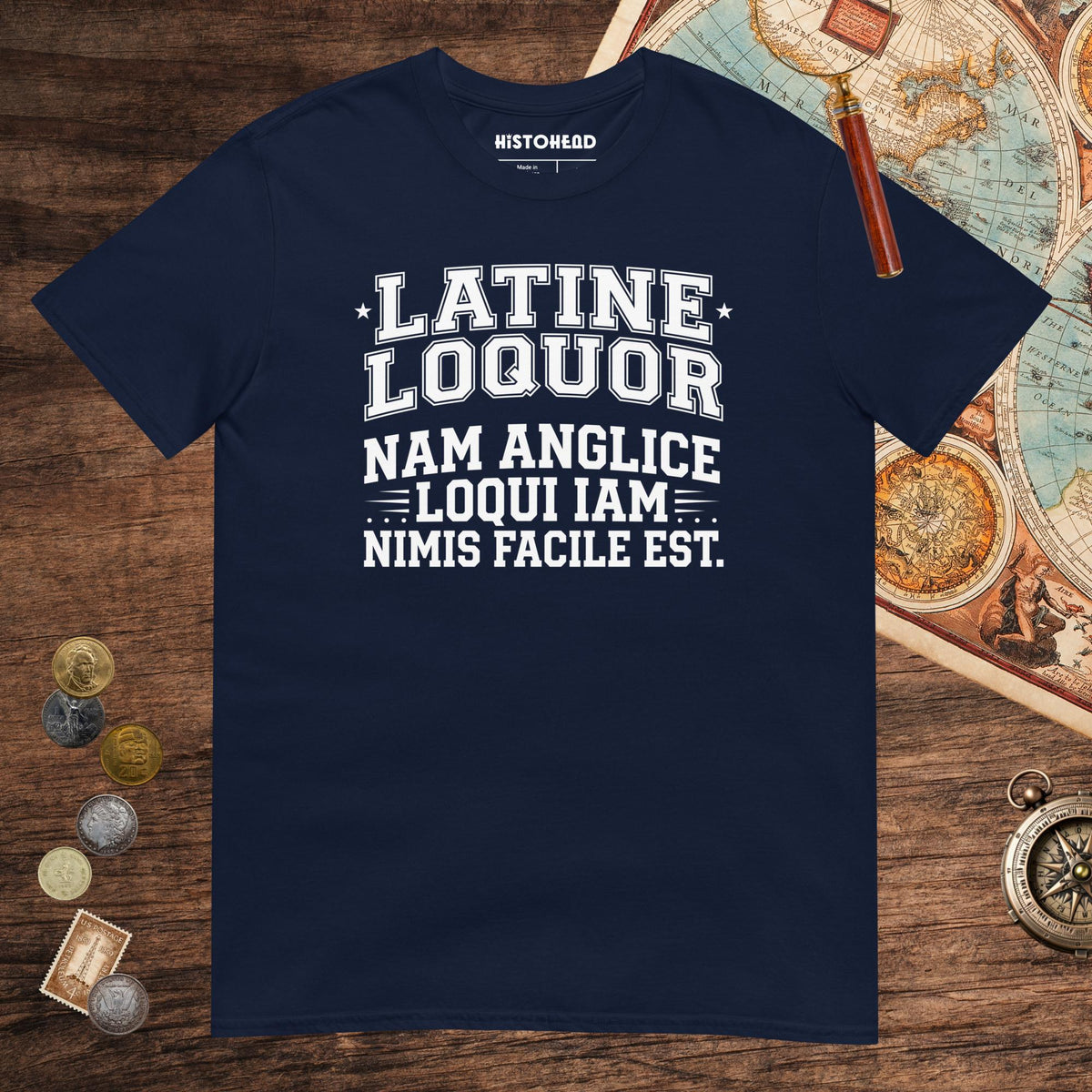 Navy I Speak Latin Because English Is Too Easy Now Tee - history buff gift by HistoHead