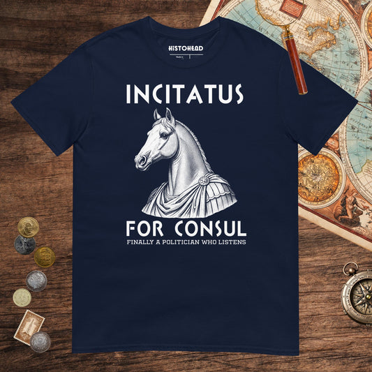 Navy Incitatus For Consul Tee - history buff gift by HistoHead