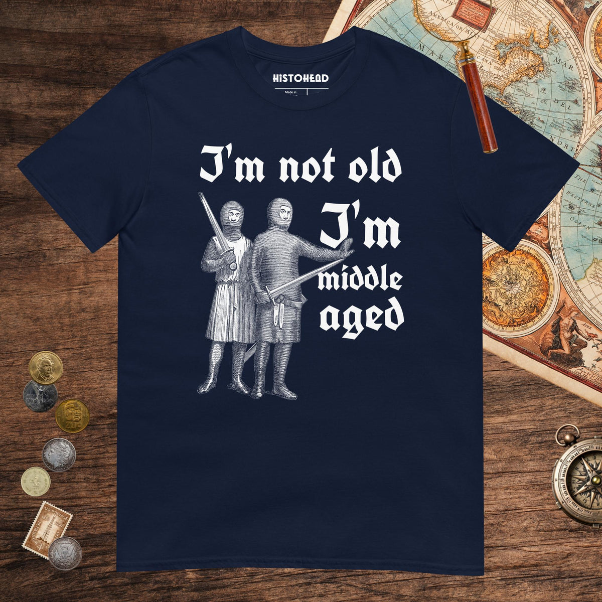 Navy I'm Not Old I'm Middle Aged Tee - history buff gift by HistoHead