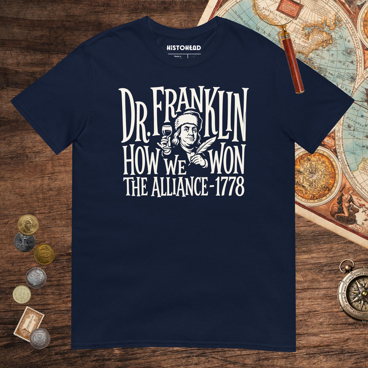 Navy Dr. Franklin How We Won the Alliance Tee - history buff gift by HistoHead
