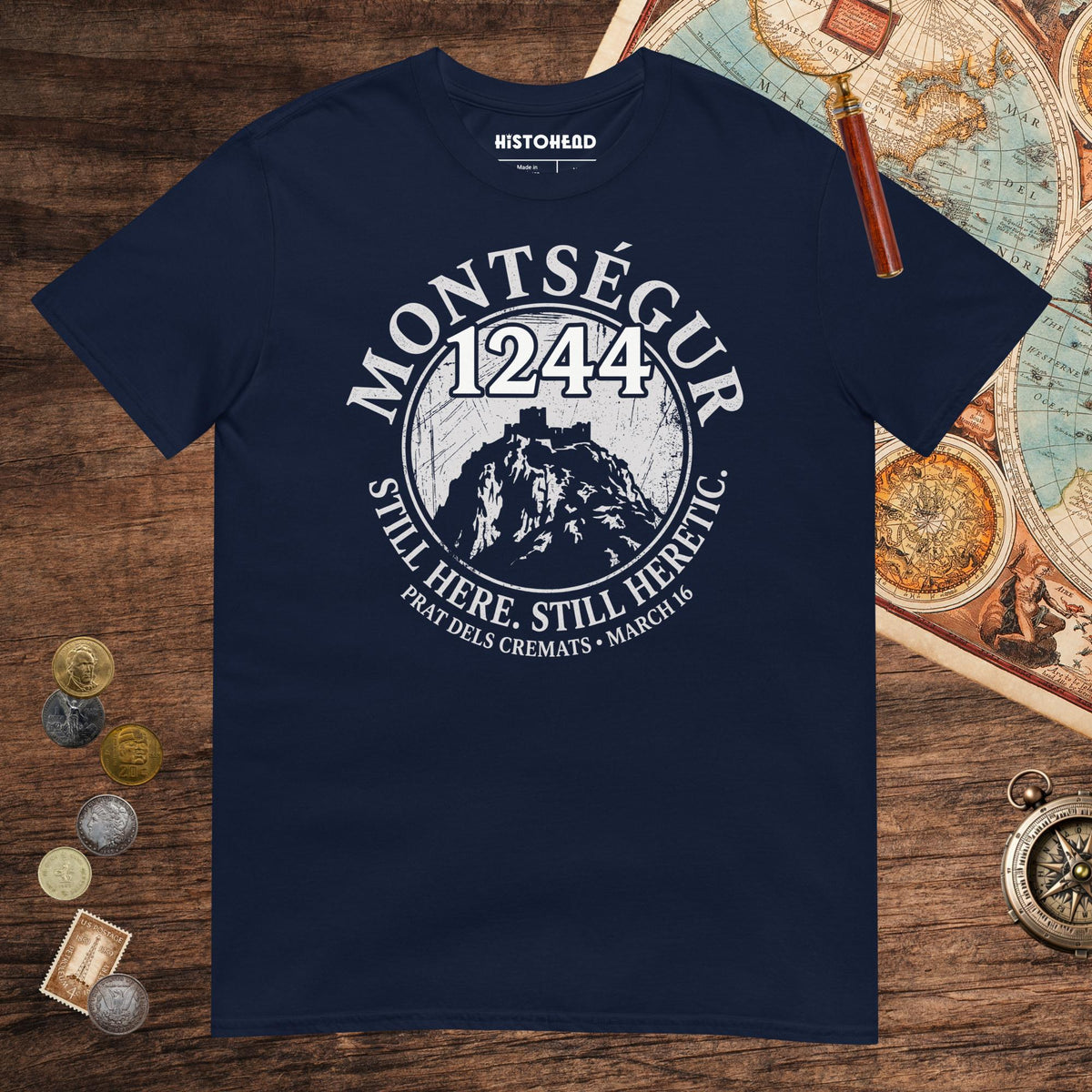 Navy Montségur 1244 Still Here Still Heretic Tee - history buff gift by HistoHead