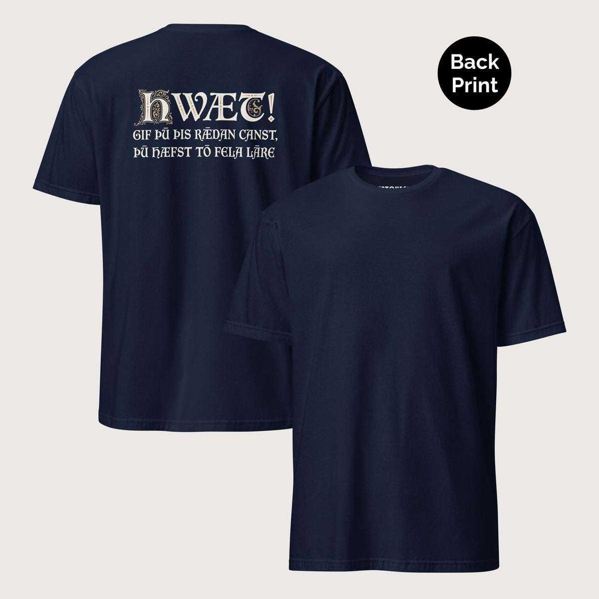 Navy If You Can Read This You Have Too Much Education in Old English Tee - Back Print - history buff gift by HistoHead