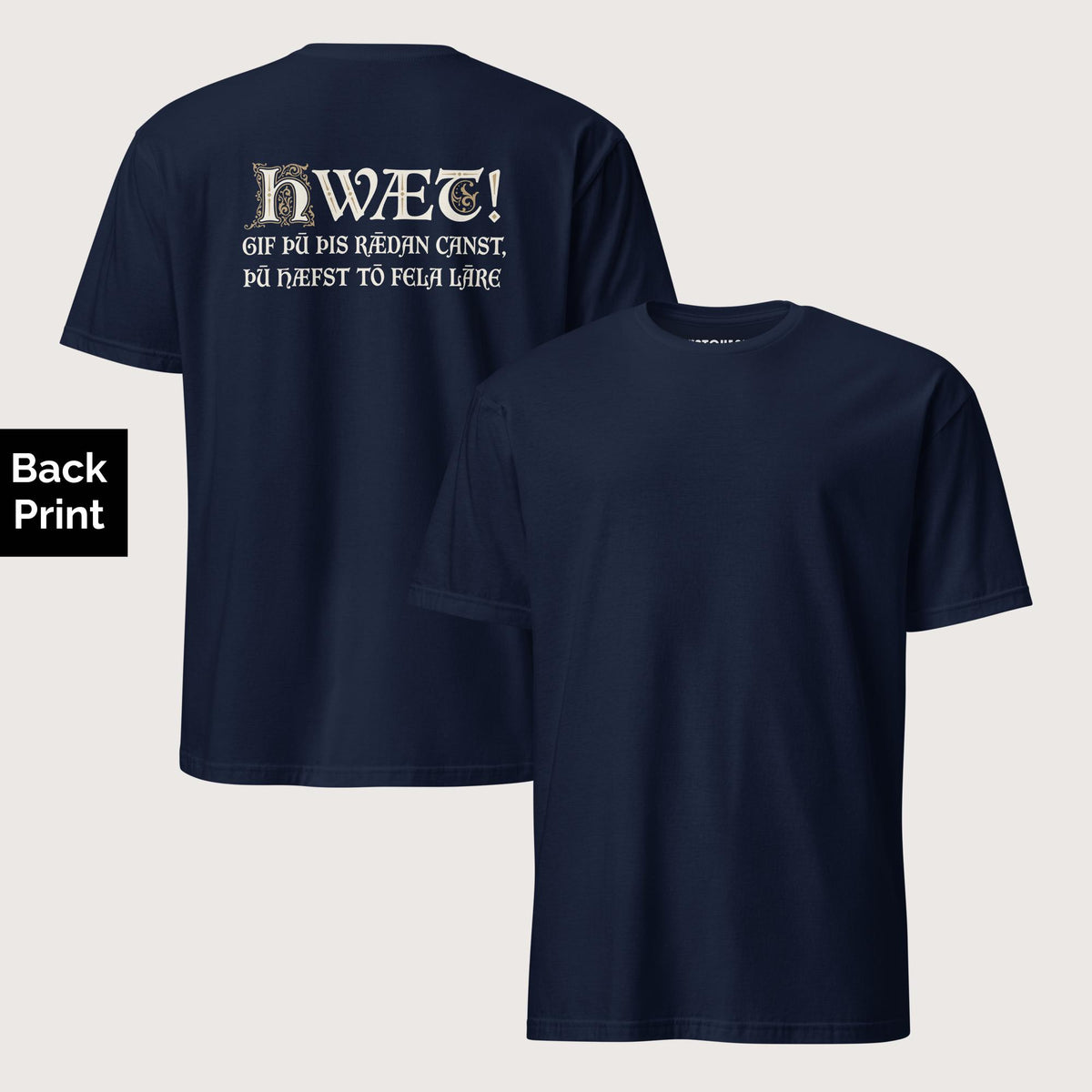 Navy If You Can Read This You Have Too Much Education in Old English Tee - Back Print - history buff gift by HistoHead