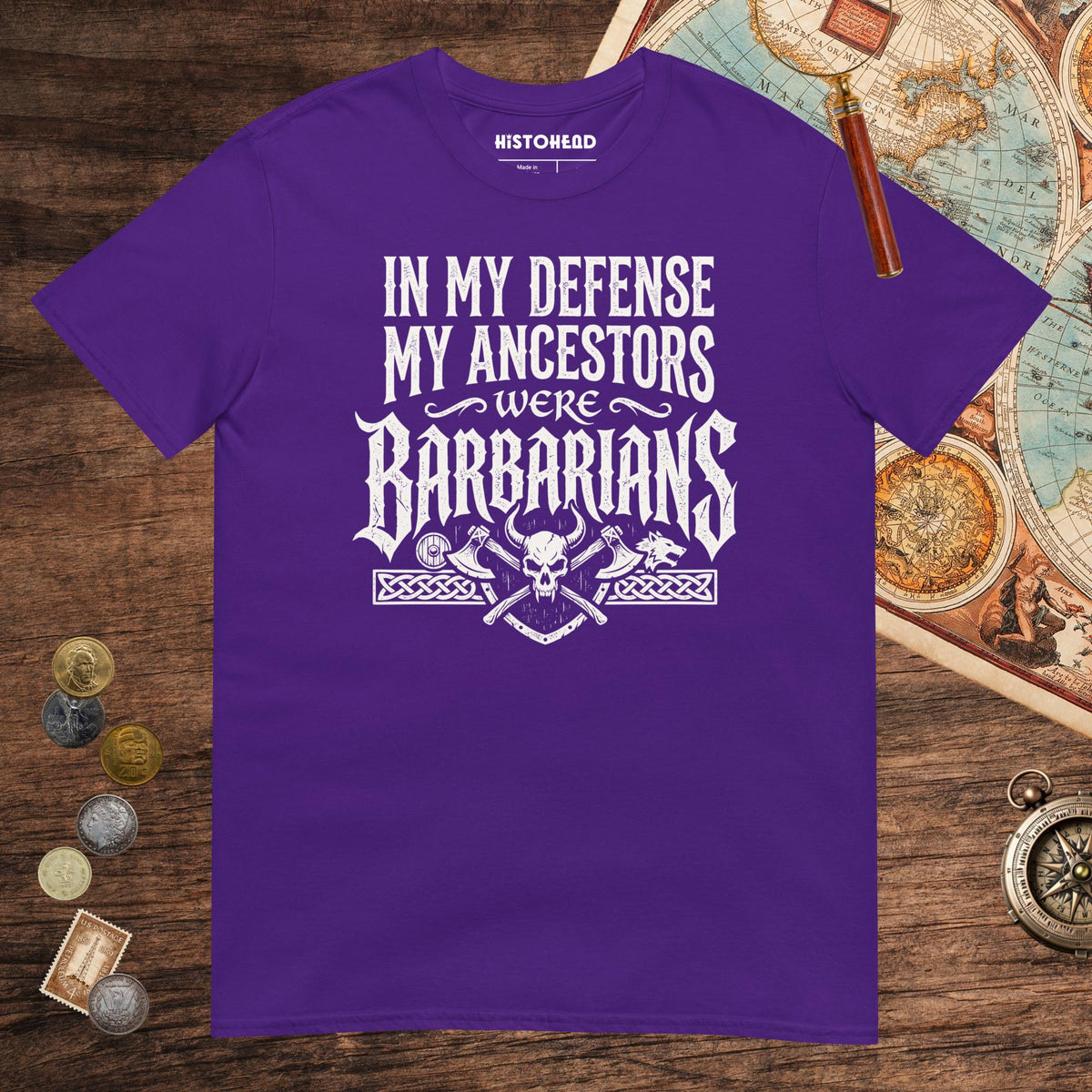 Purple In My Defense My Ancestors Were Barbarians Tee - history buff gift by HistoHead