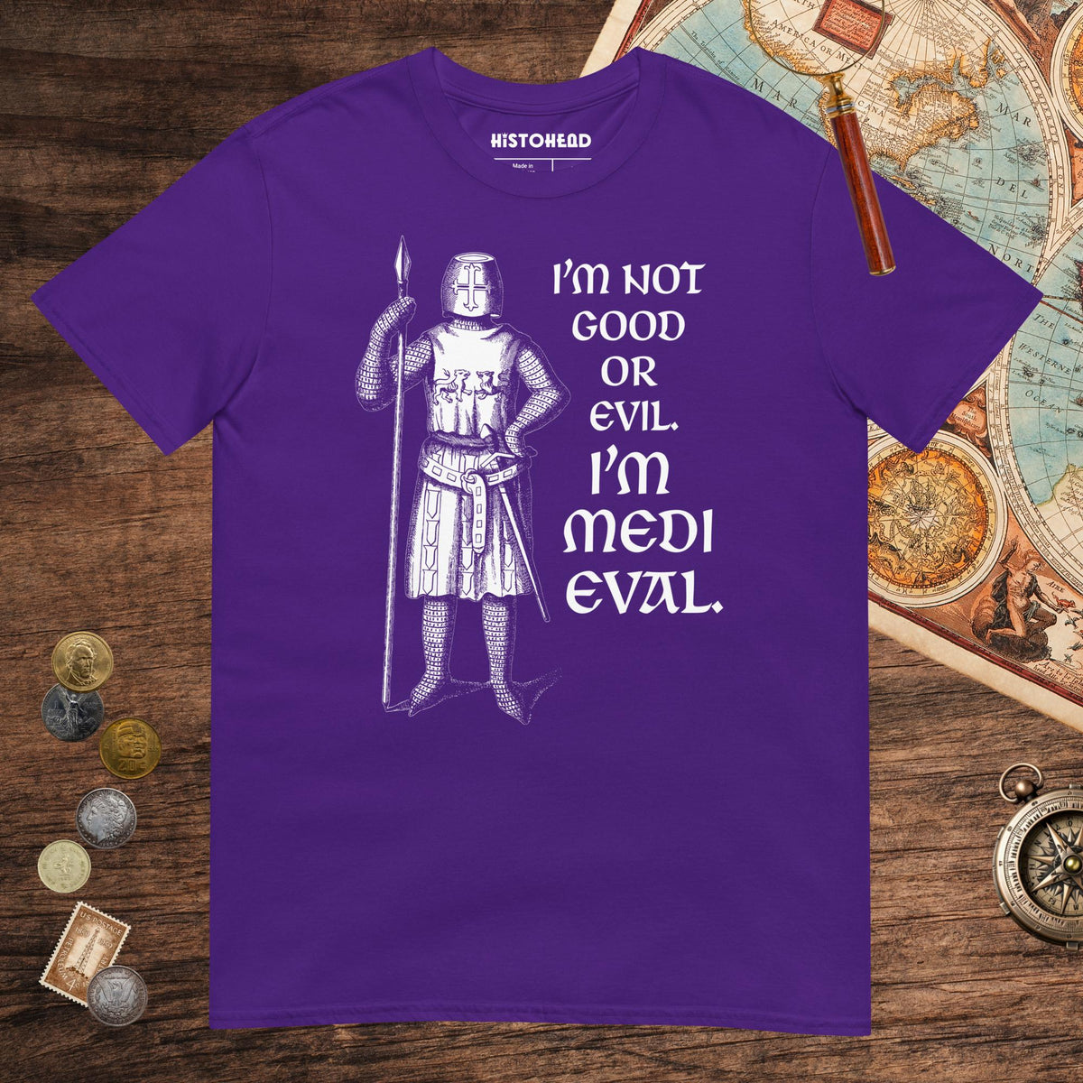 Purple I'm Medieval Tee - history buff gift by HistoHead