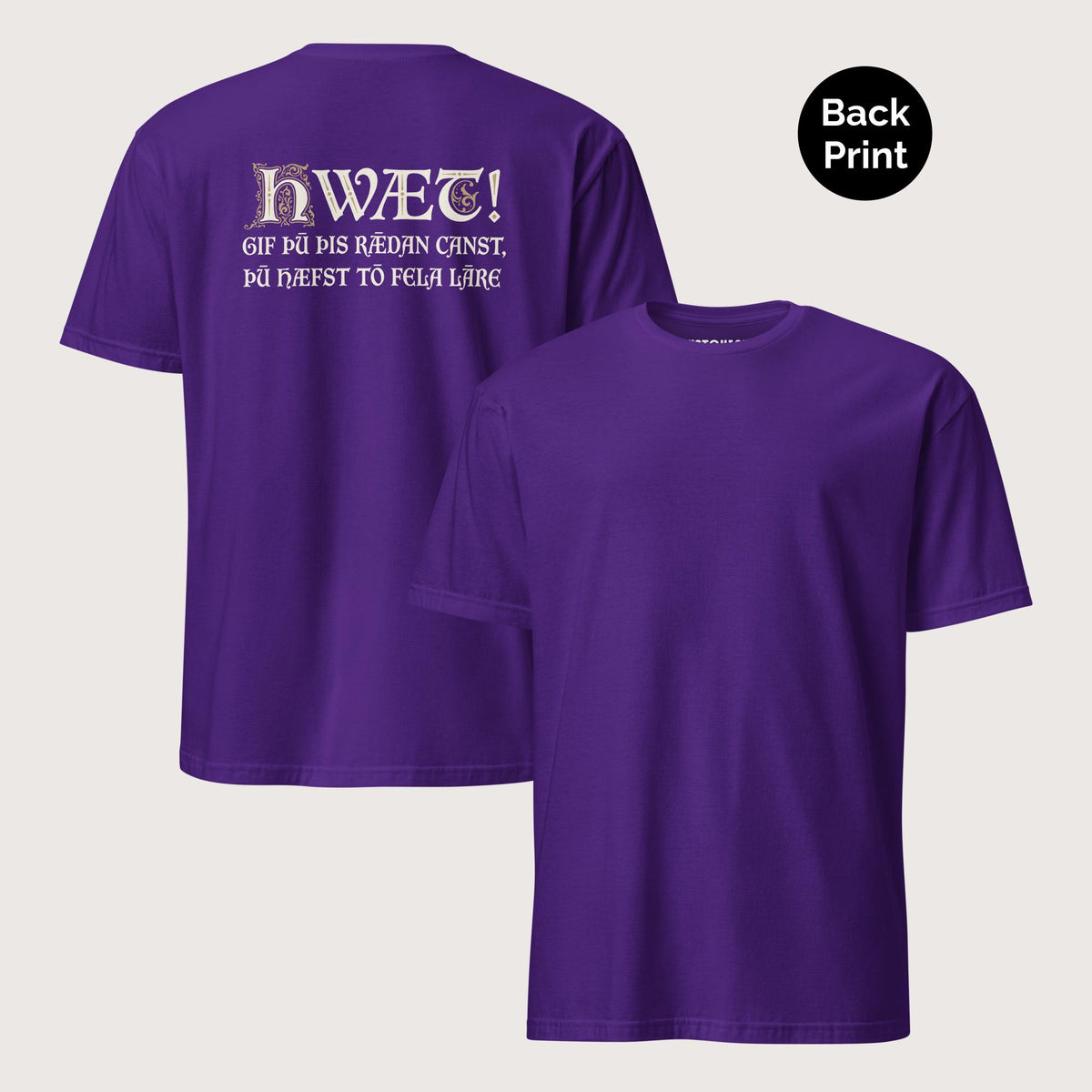 Purple If You Can Read This You Have Too Much Education in Old English Tee - Back Print - history buff gift by HistoHead
