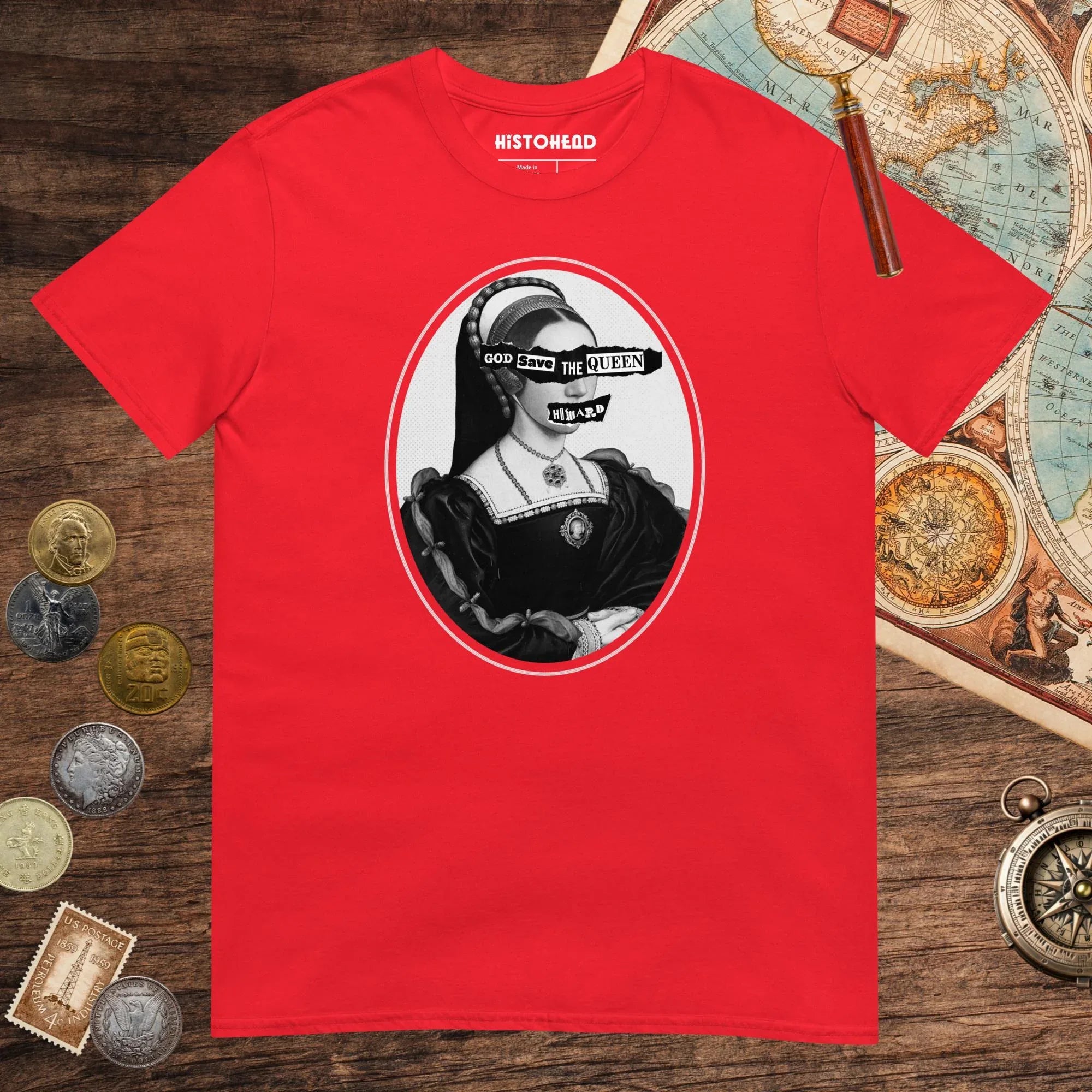 Red God Save the Queen Catherine Howard Tee - history buff gift by HistoHead