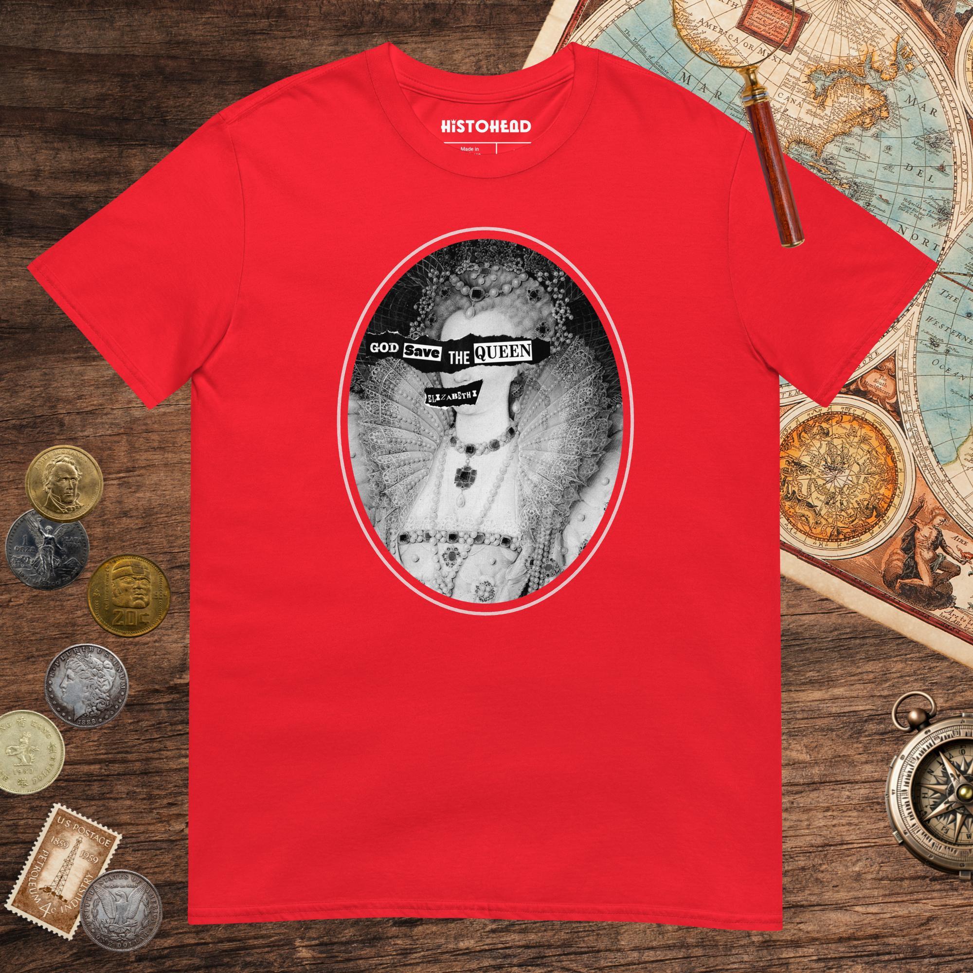 Red God Save the Queen Elizabeth I Tee - history buff gift by HistoHead