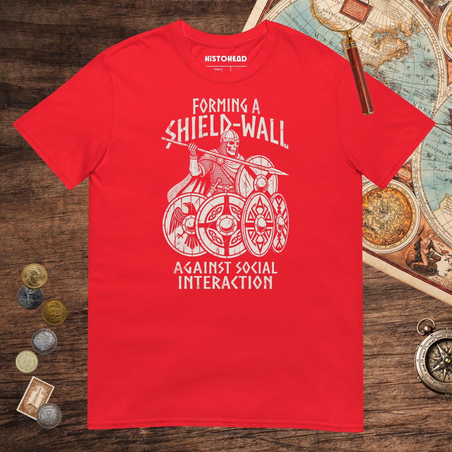 Red Shieldwall Against Social Interaction Tee - history buff gift by HistoHead