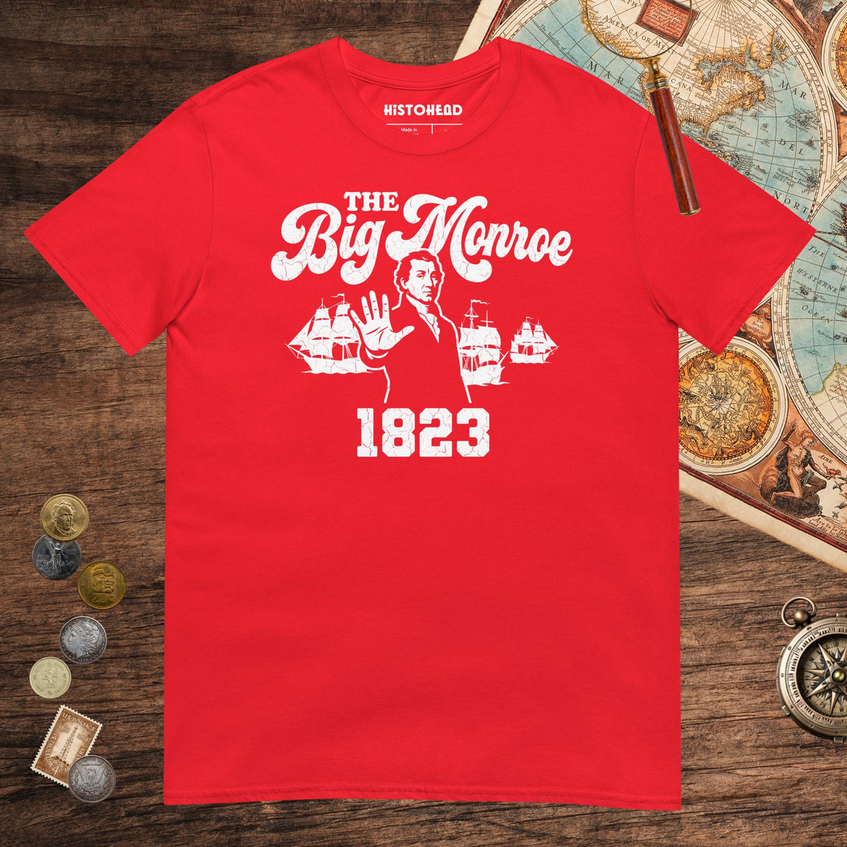 Red The Big Monroe Tee - history buff gift by HistoHead