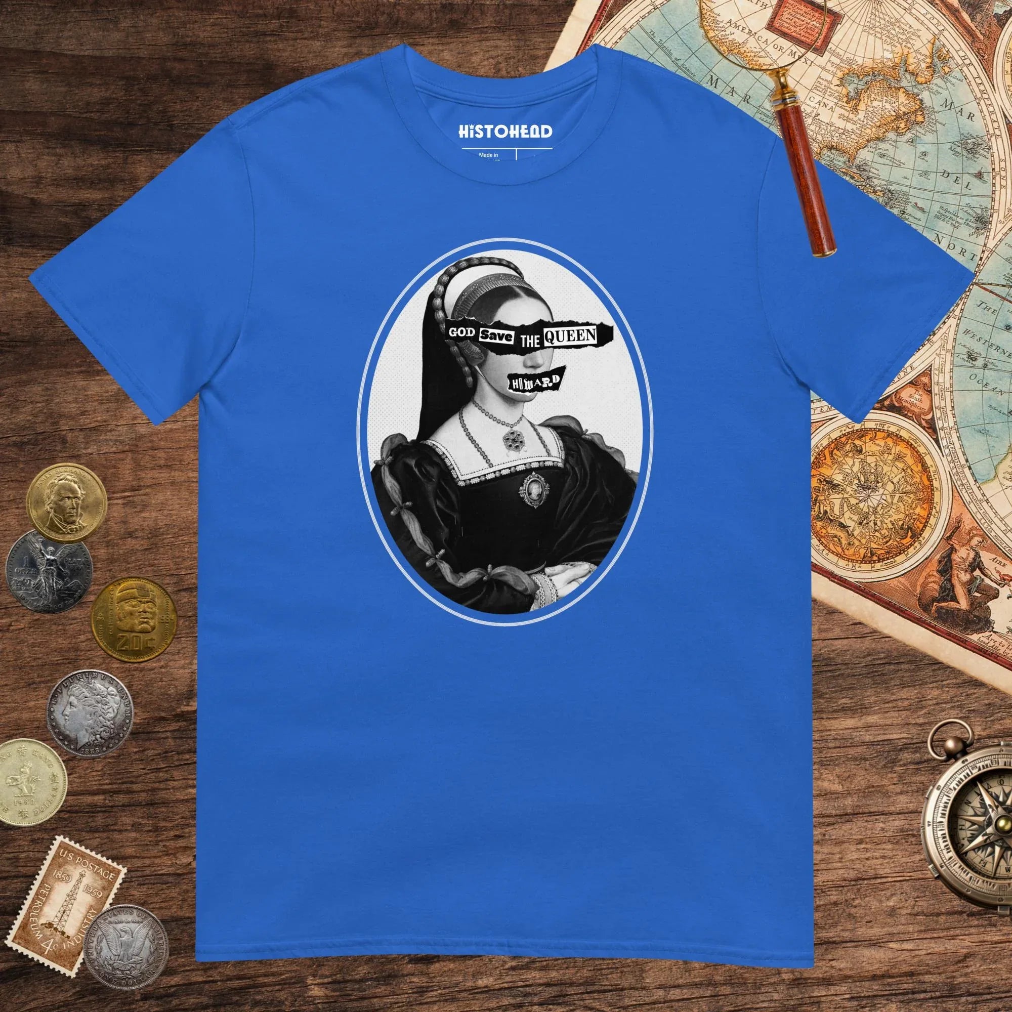 Royal God Save the Queen Catherine Howard Tee - history buff gift by HistoHead