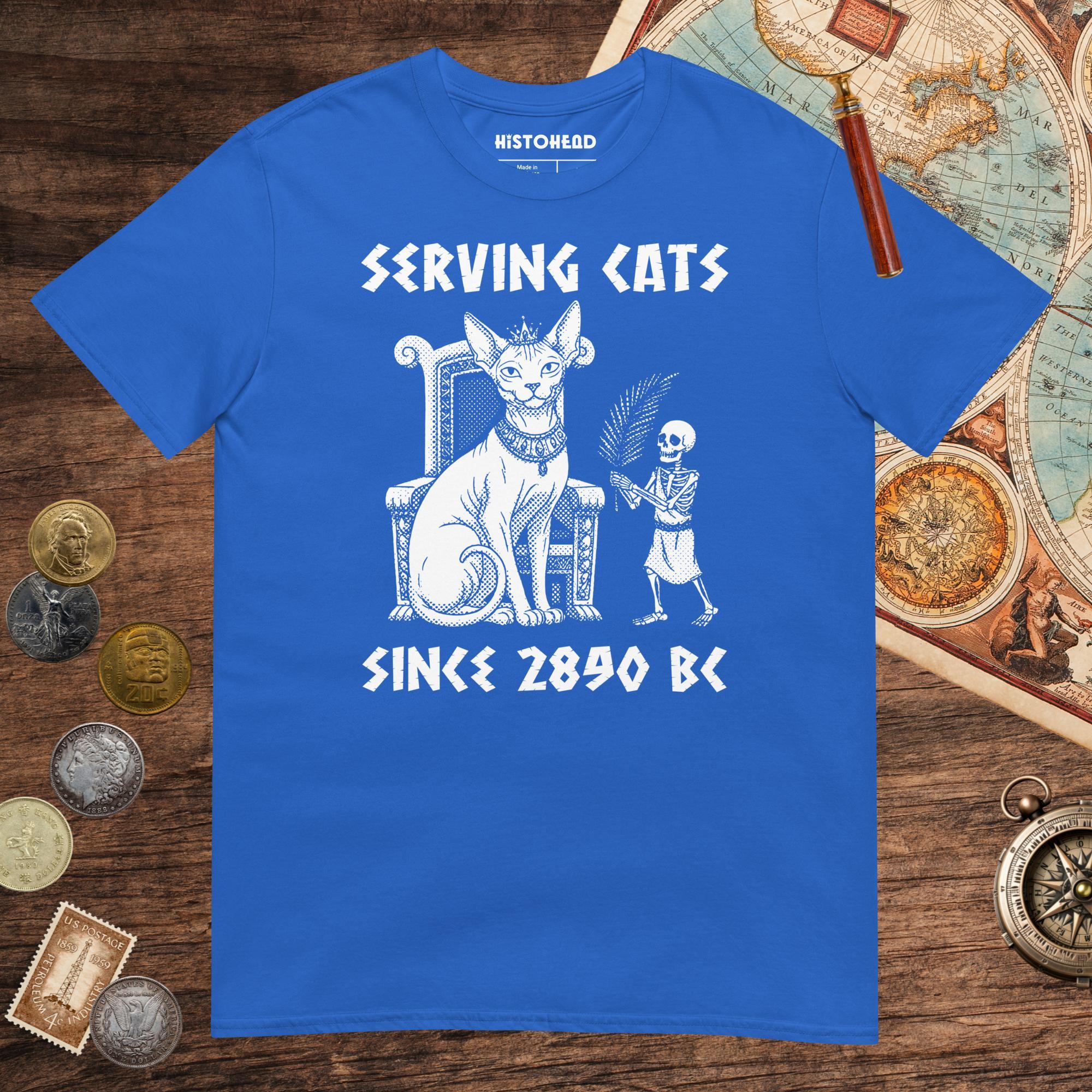 Royal Serving Cats Since 2890 BC Tee - history buff gift by HistoHead