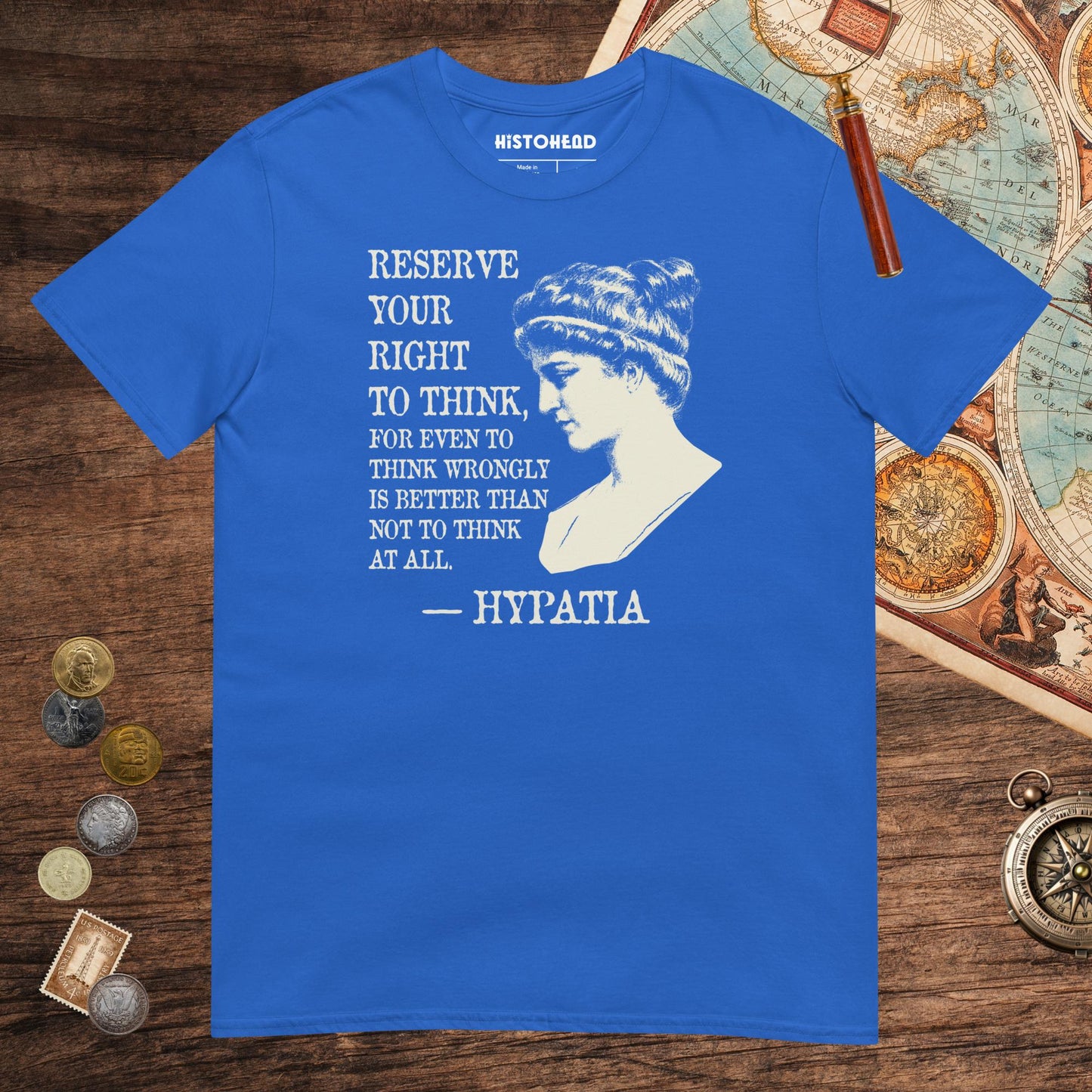Royal Hypatia Quote Tee - history buff gift by HistoHead