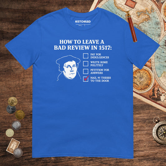 Royal Martin Luther's Conflict Resolution Tee - history buff gift by HistoHead