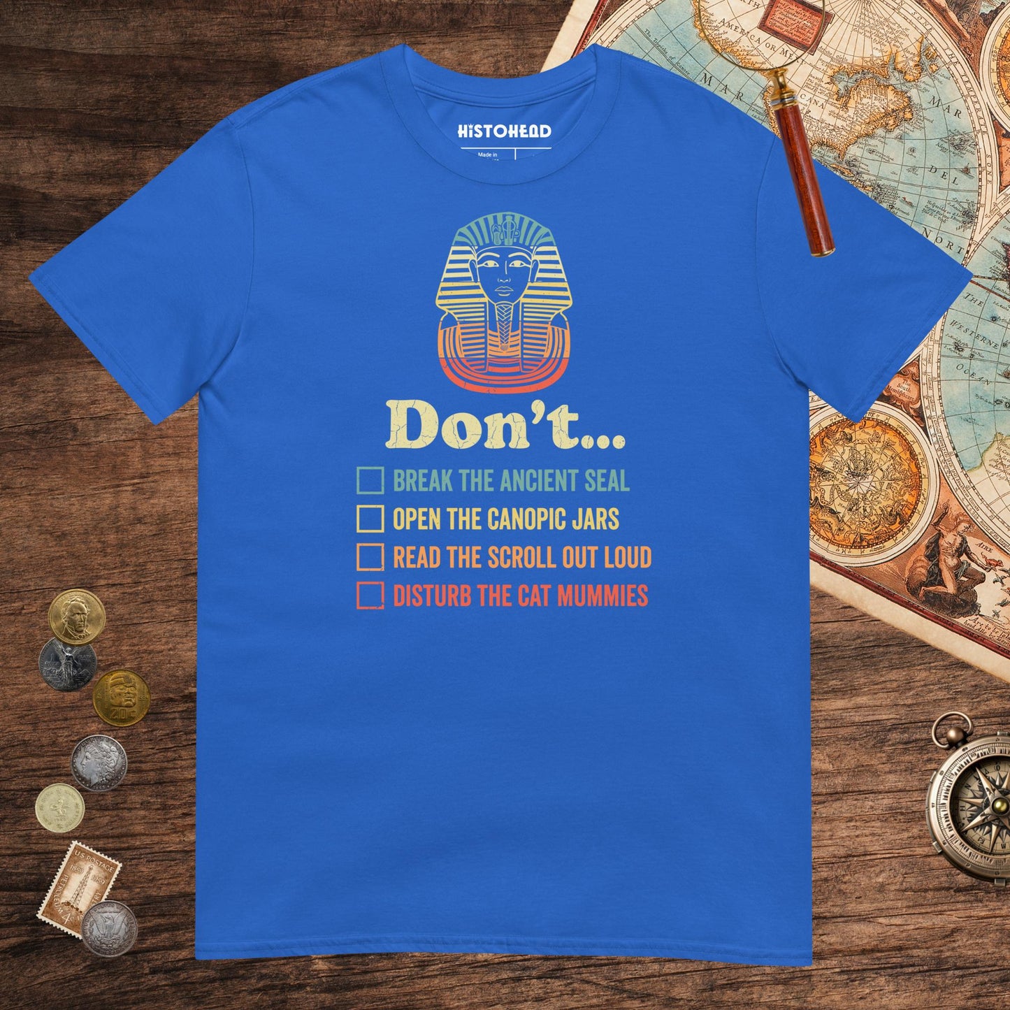 Royal King Tutankhamun Advice Tee - history buff gift by HistoHead