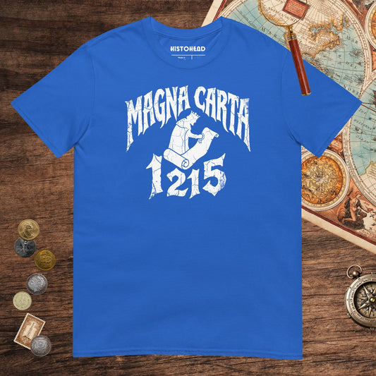 Royal Magna Carta 1215 Tee - history buff gift by HistoHead