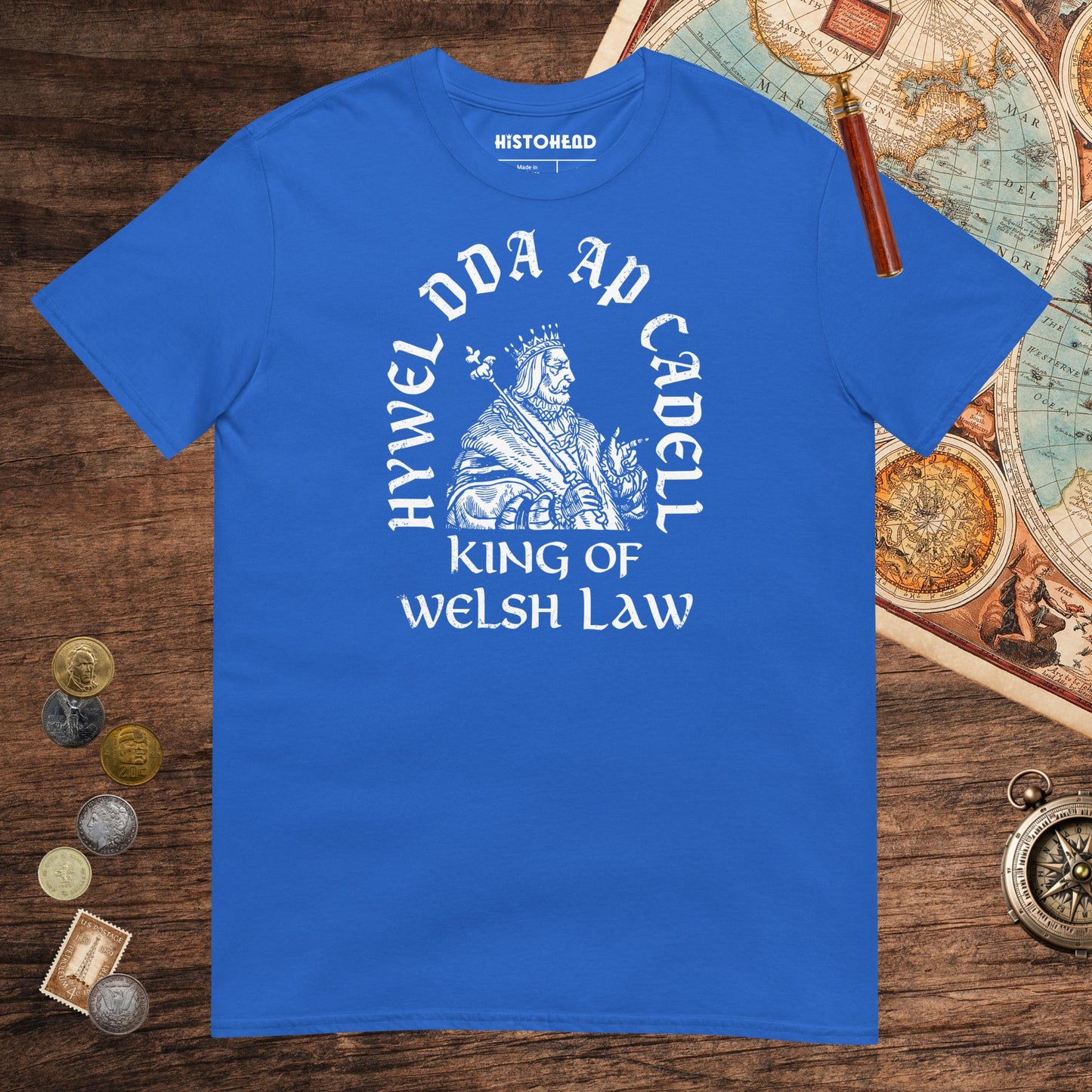 Royal Hywel Dda King of Welsh Law Tee - history buff gift by HistoHead