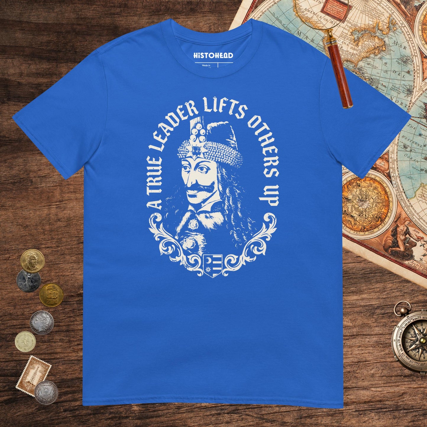 Royal Vlad the Impaler True Leader Tee - history buff gift by HistoHead