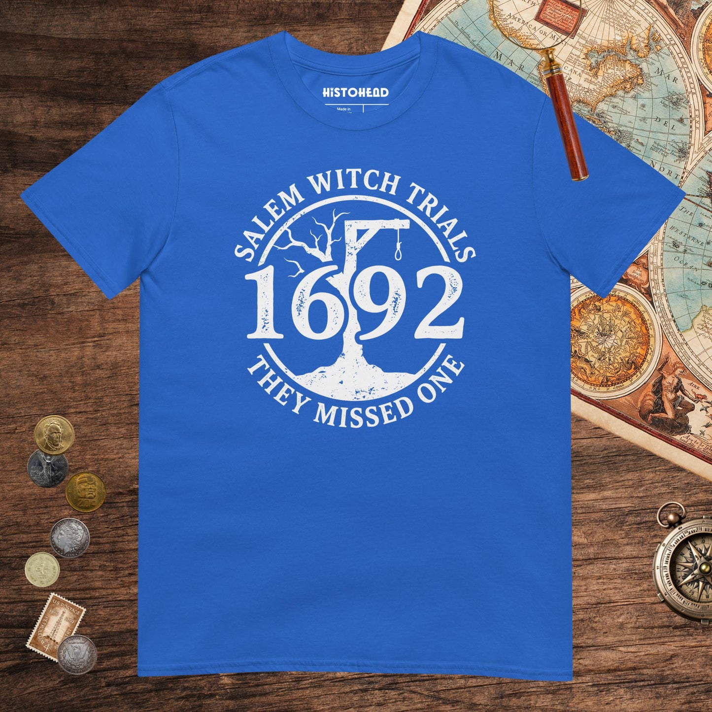 Royal Salem Witch Trials They Missed One Tee - history buff gift by HistoHead