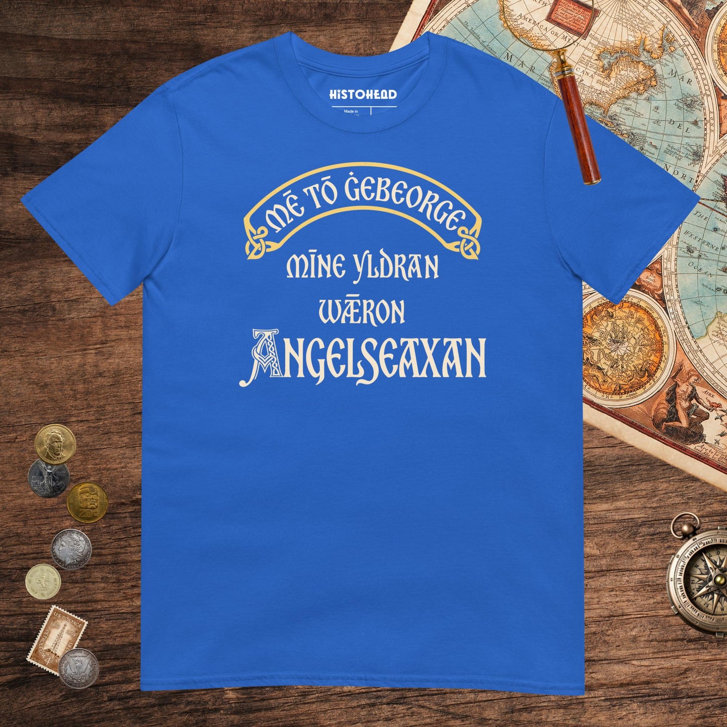 Royal In My Defense My Ancestors Were Anglo-Saxons Tee - history buff gift by HistoHead