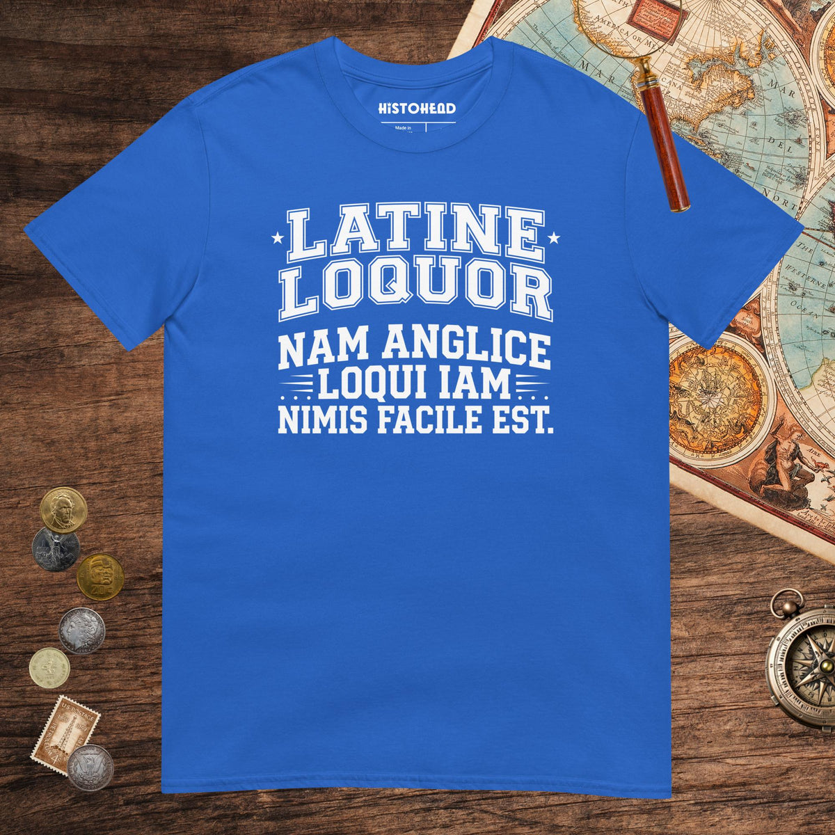 Royal I Speak Latin Because English Is Too Easy Now Tee - history buff gift by HistoHead