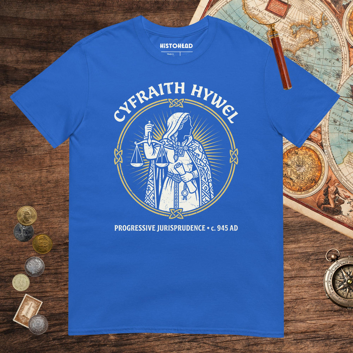 Royal Cyfraith Hywel Progressive Jurisprudence Tee - history buff gift by HistoHead