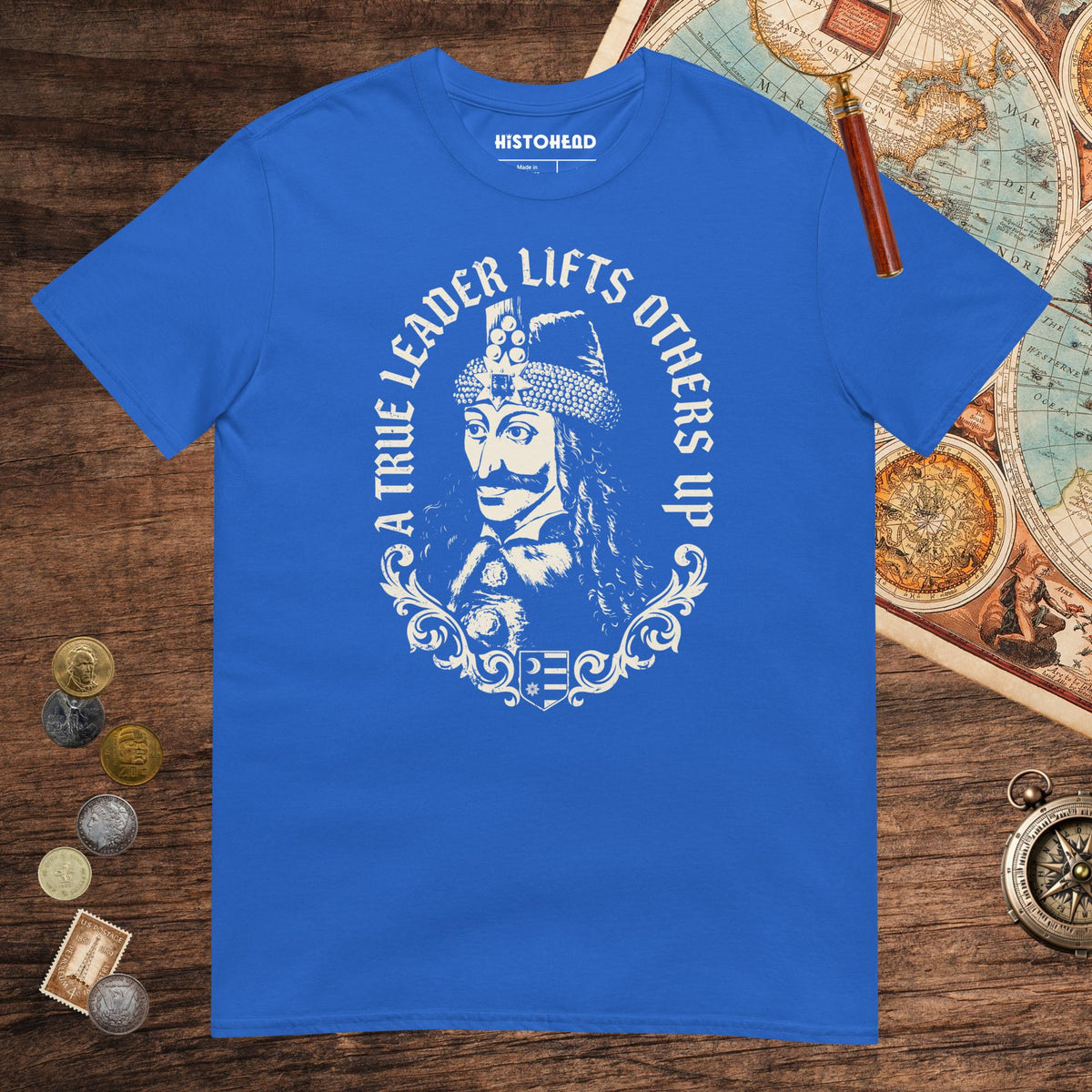 Royal Vlad the Impaler True Leader Tee - history buff gift by HistoHead