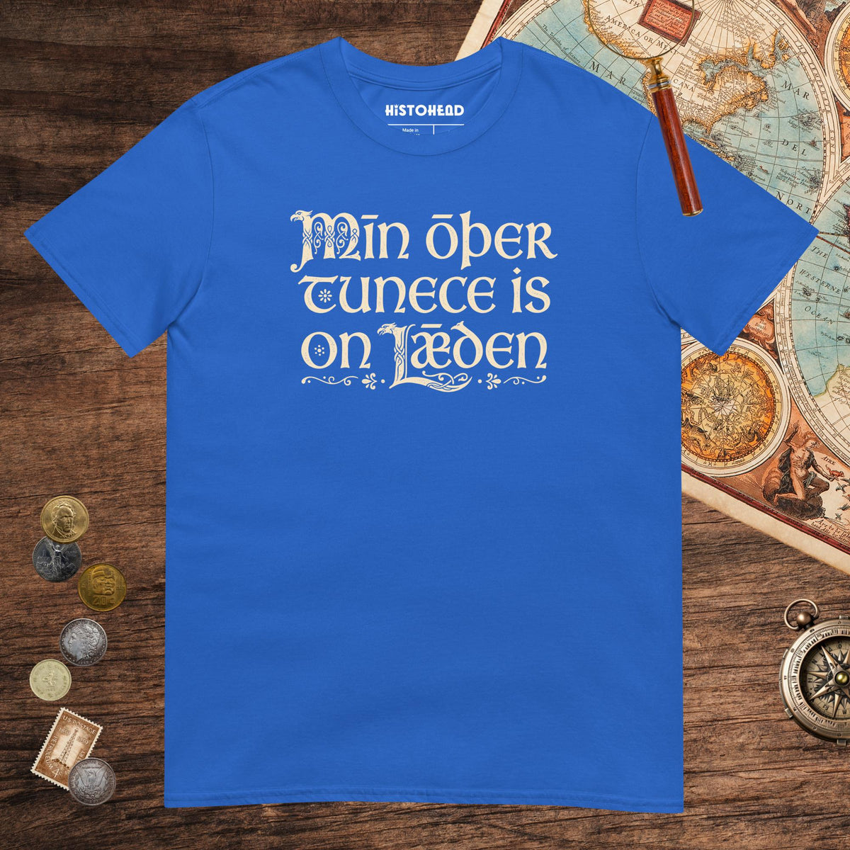 Royal Old English My Other Shirt Is In Latin Tee - history buff gift by HistoHead
