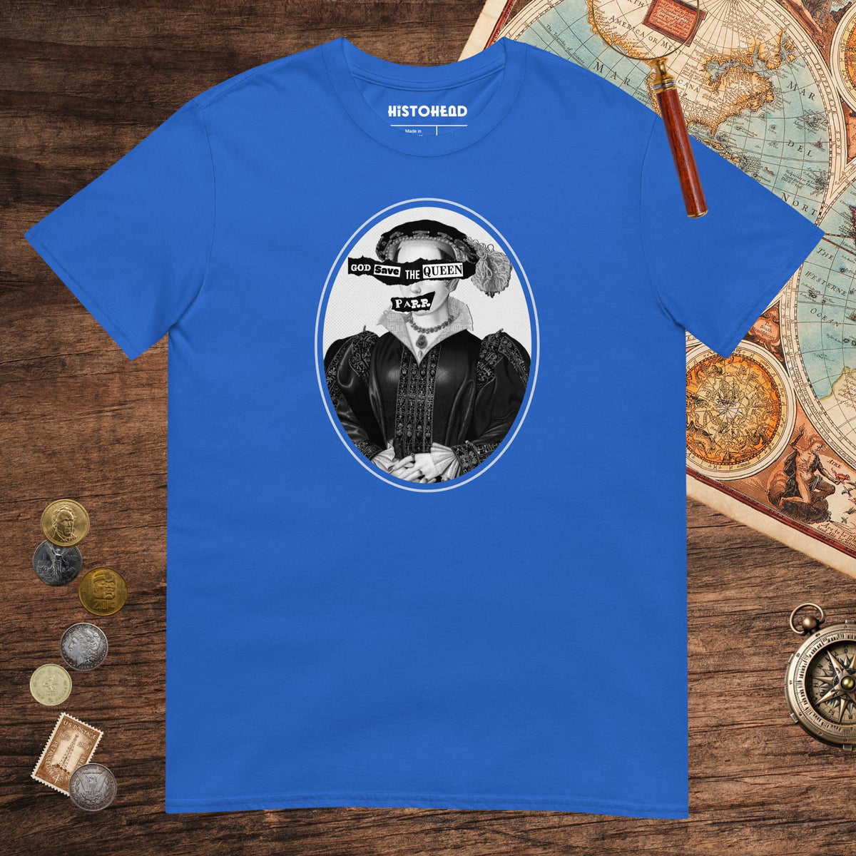 Royal God Save the Queen Catherine Parr Tee - history buff gift by HistoHead