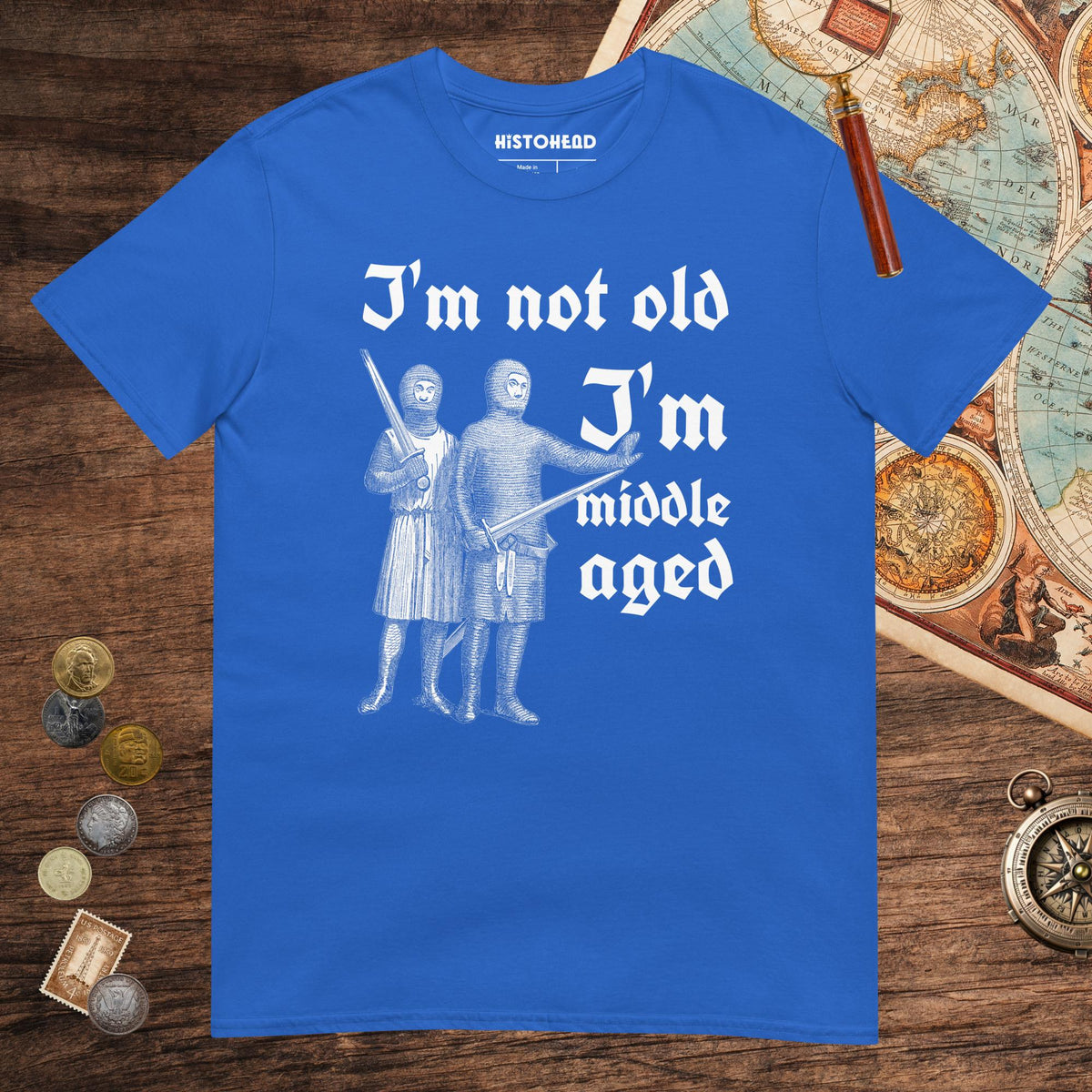 Royal I'm Not Old I'm Middle Aged Tee - history buff gift by HistoHead