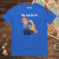 Royal Rosie We Can Do It Tee - history buff gift by HistoHead
